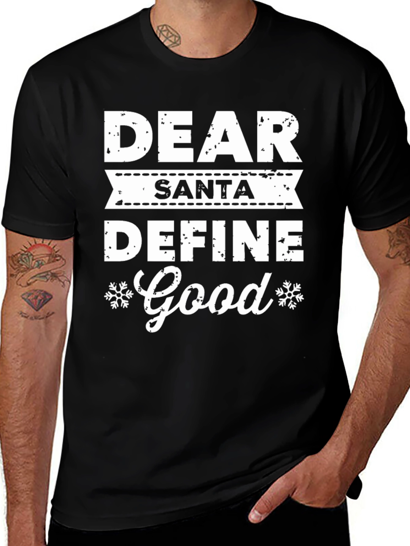 Dear Santa Define Good Holiday T-Shirt