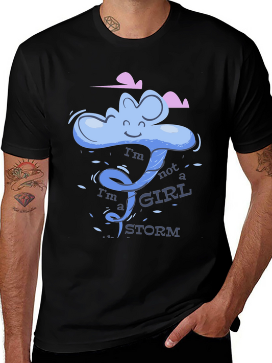 Im Not a Girl Im a Storm T-Shirt
