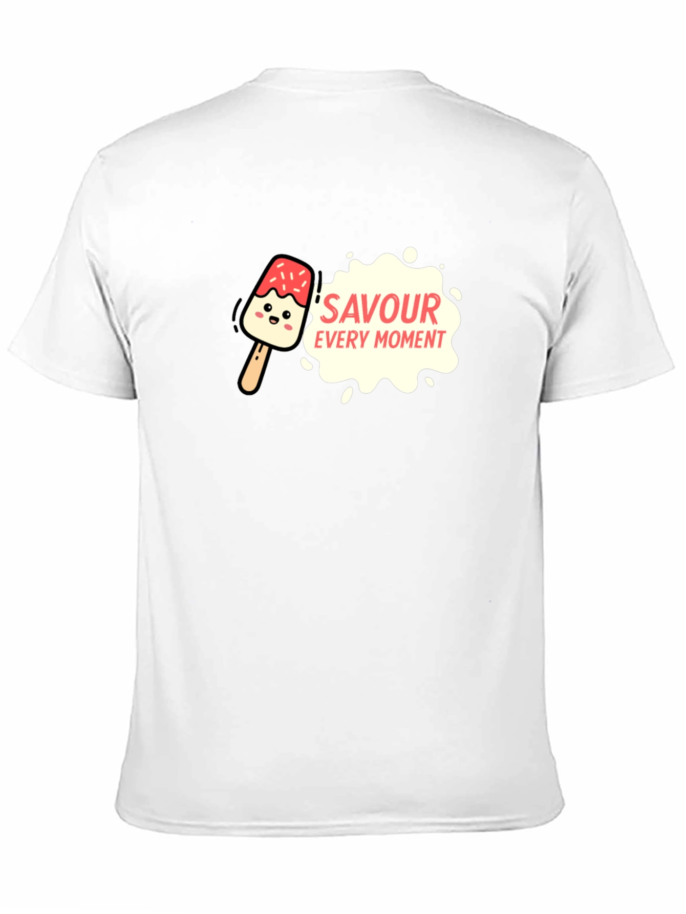Savour Every Moment T-Shirt