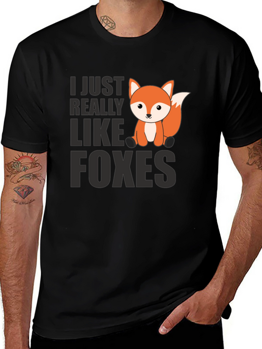Cute Fox Graphic Tee - I Just Really Like Foxes
