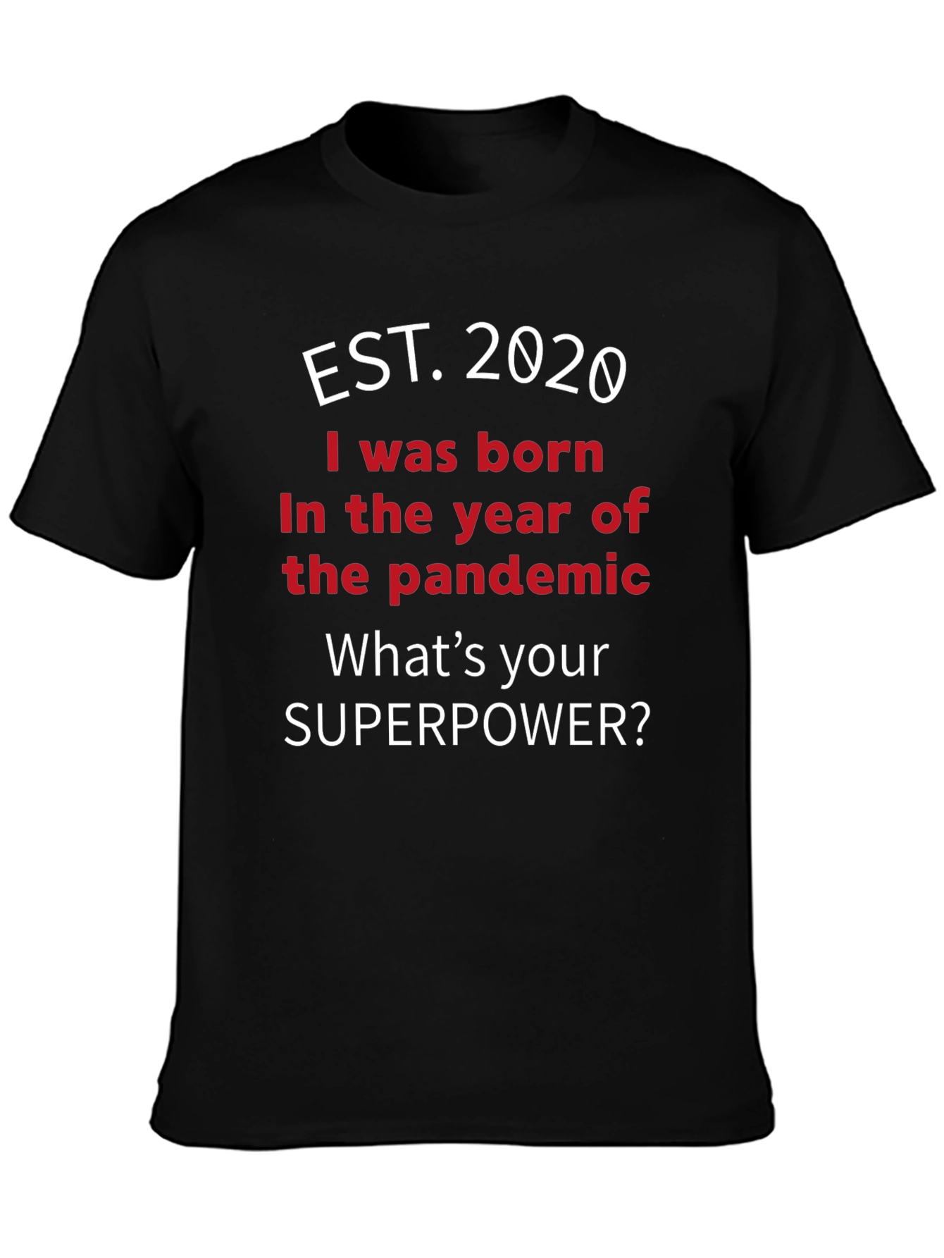 Est. 2020 Pandemic Birthday T-Shirt