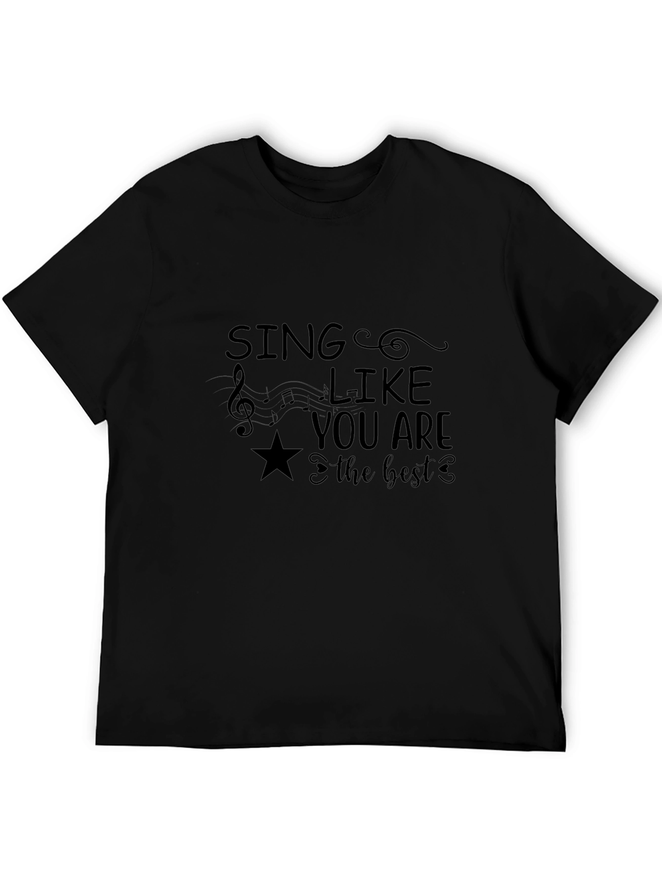 Sing Like You Are the Best Black Graphic Tee