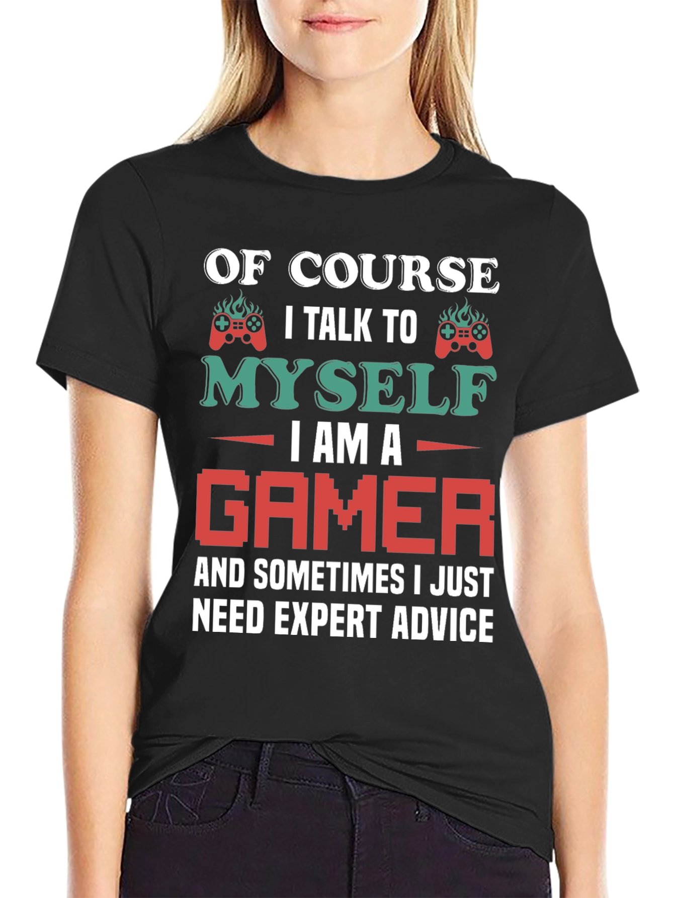 Gamer Advice T-Shirt - Talk to Myself Expert Advice