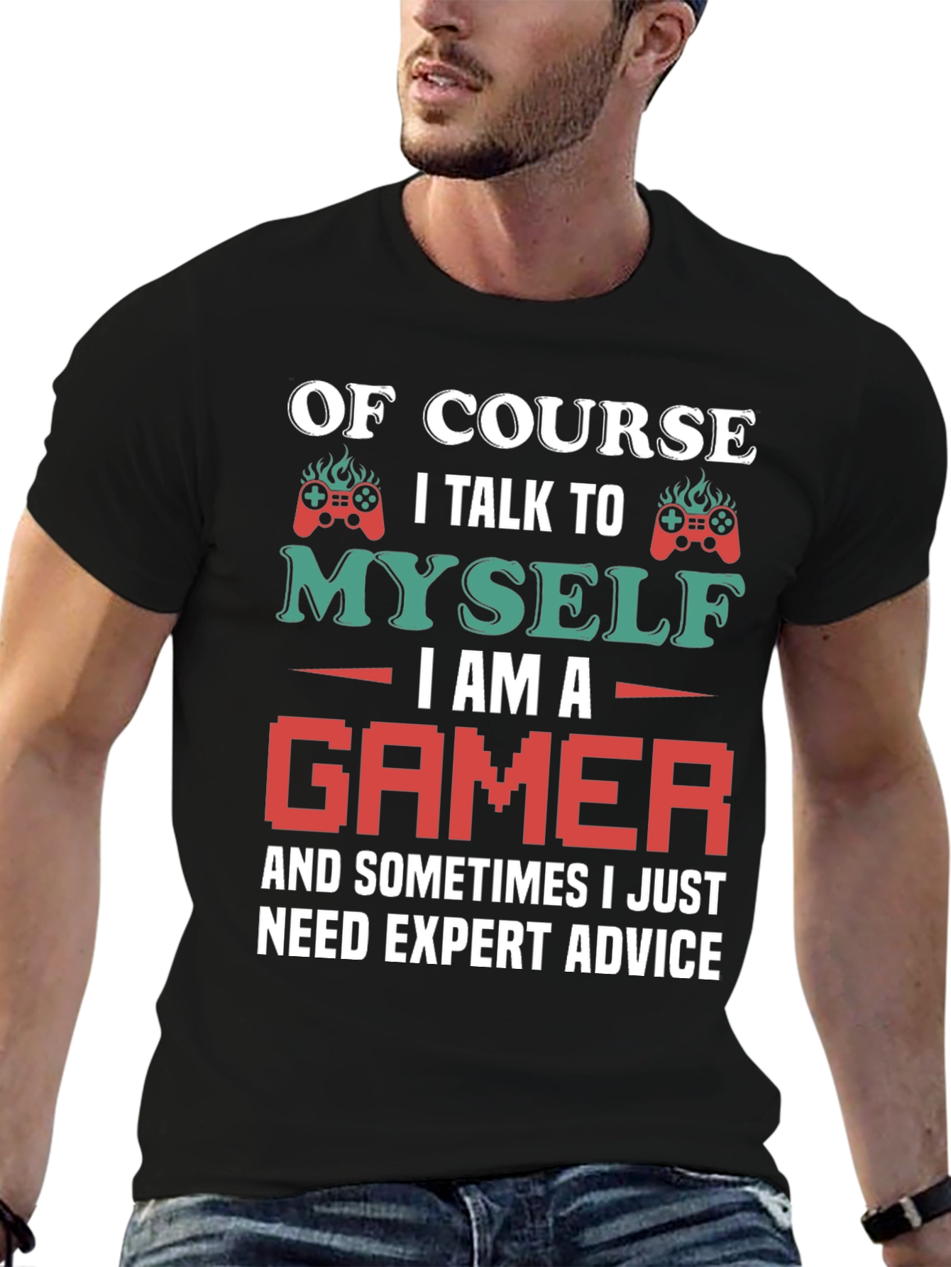Gamer Advice T-Shirt - Talk to Myself Expert Advice