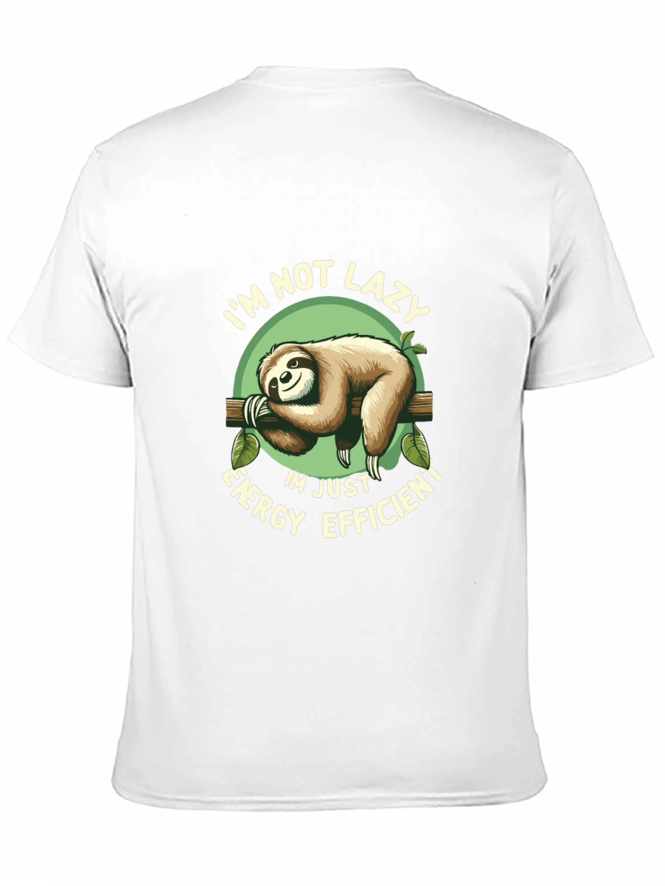 Im Not Lazy Sloth Graphic T-Shirt