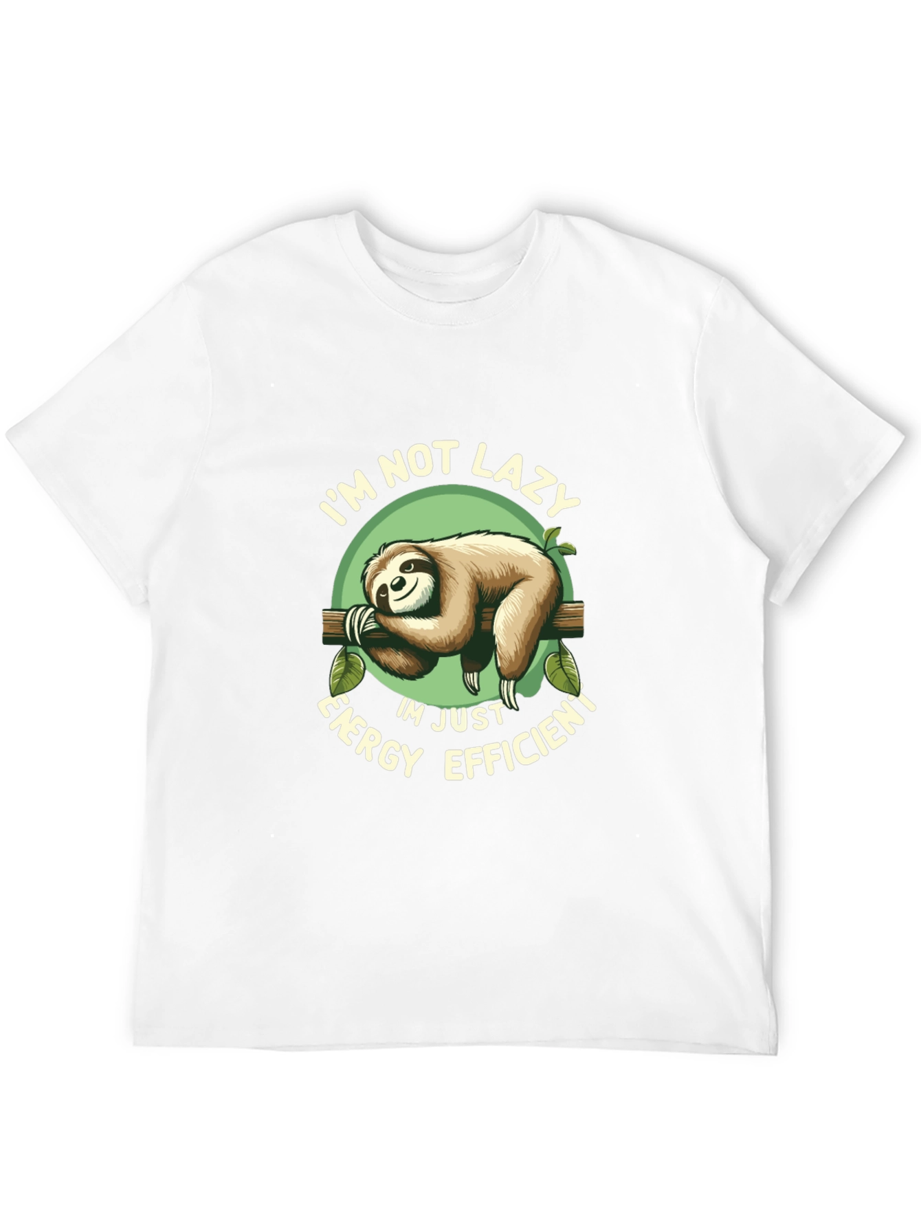 Im Not Lazy Sloth Graphic T-Shirt