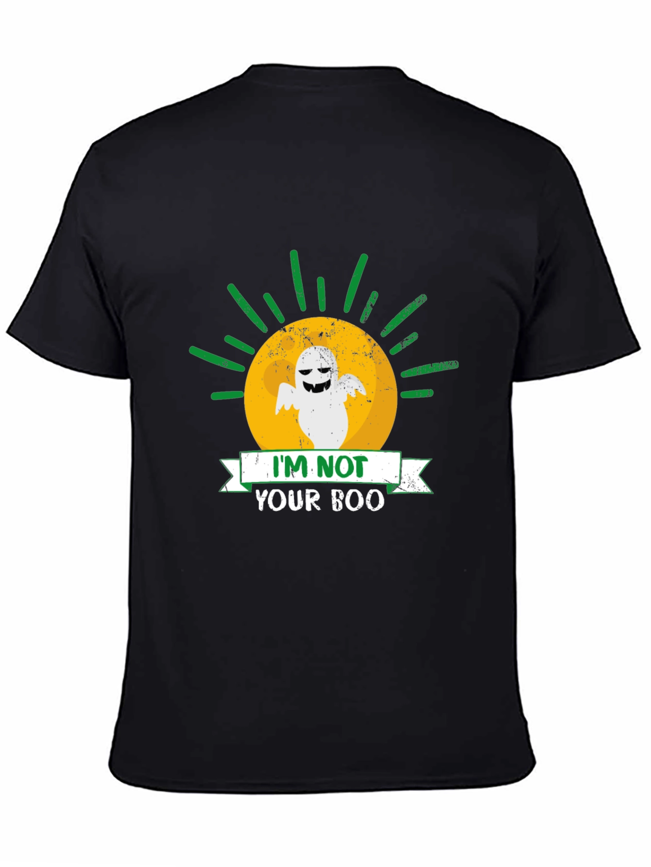 Im Not Your Boo Ghost T-Shirt
