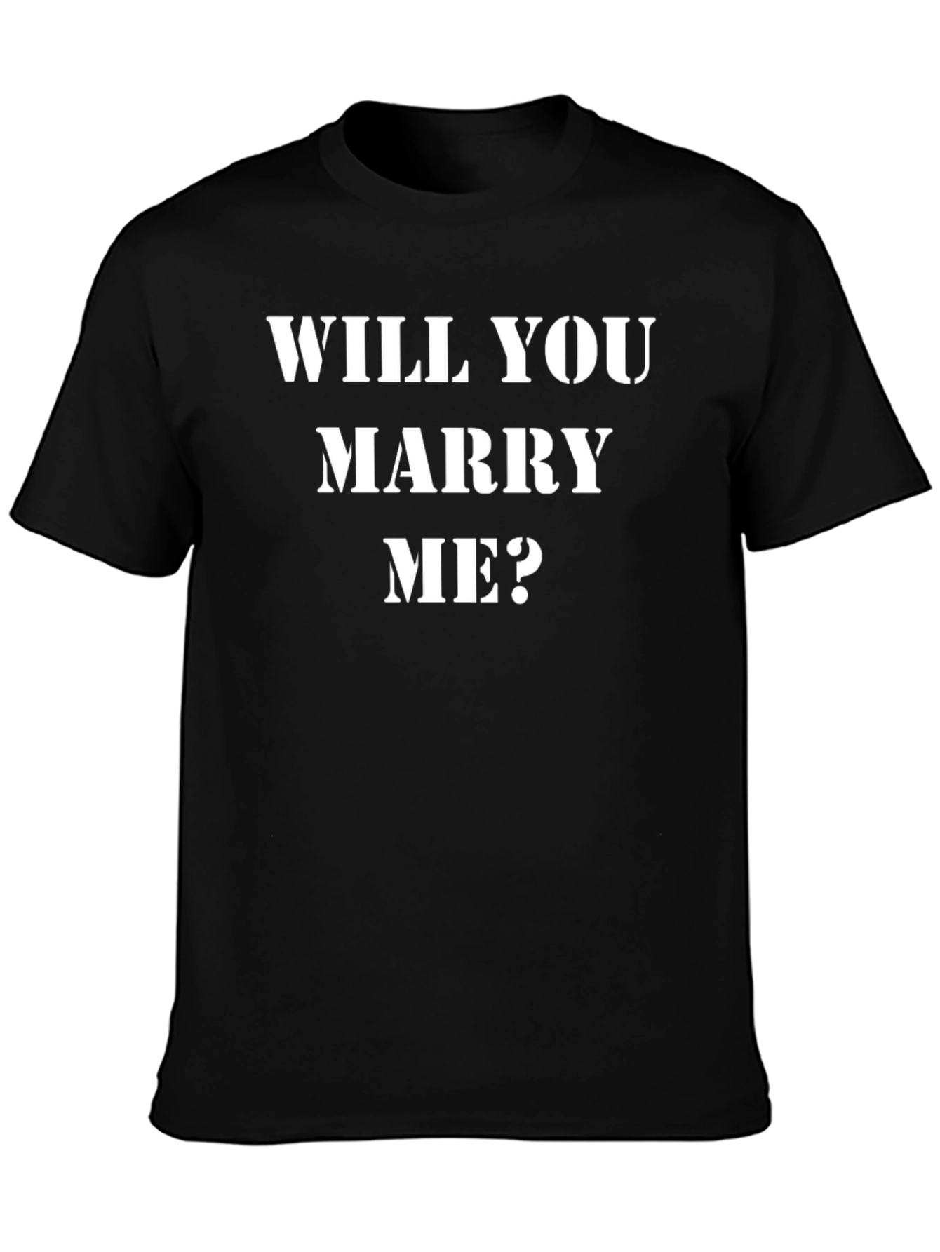 Will You Marry Me? Proposal T-Shirt