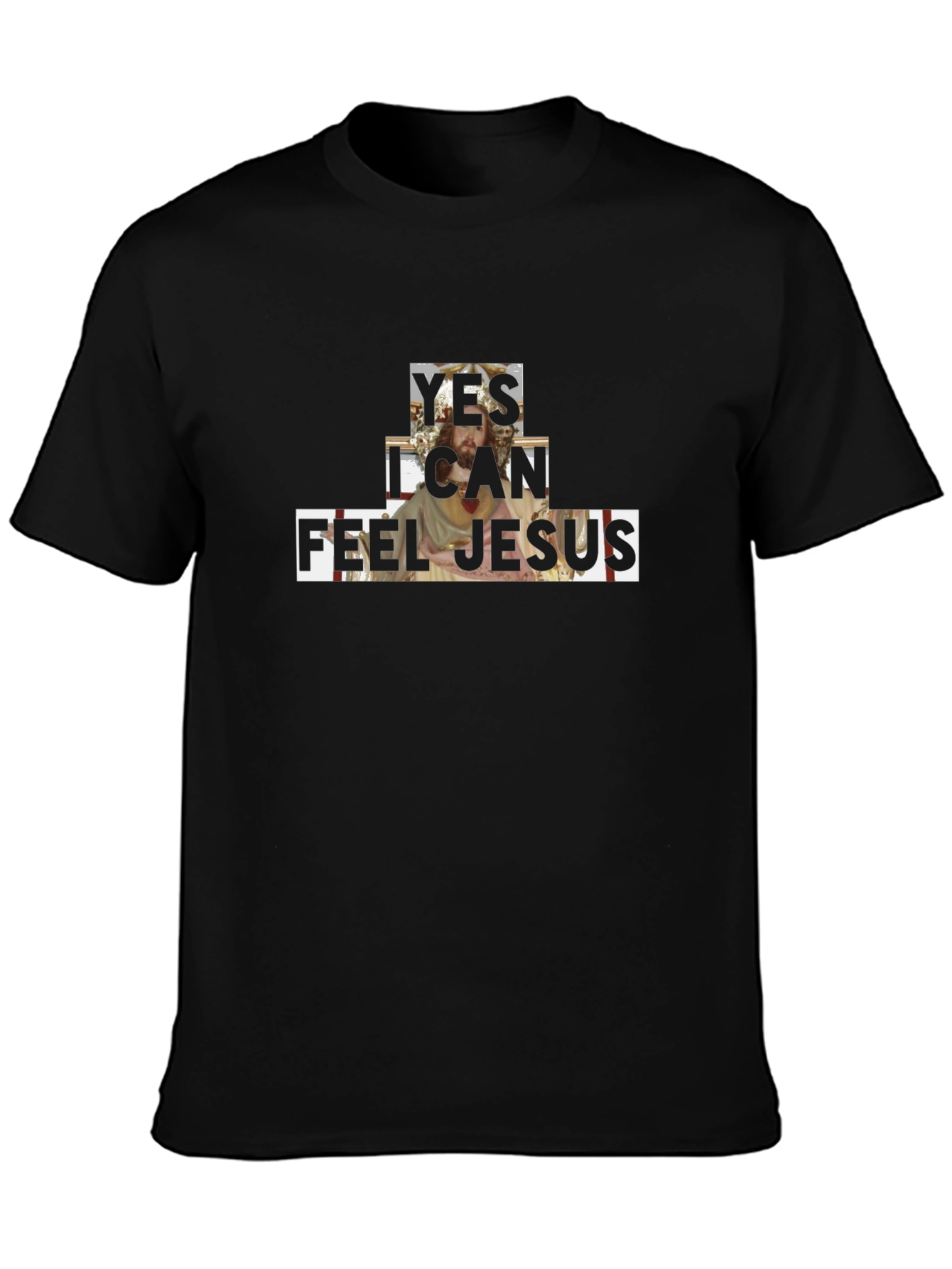 Yes I Can Feel Jesus Graphic Tee - Black