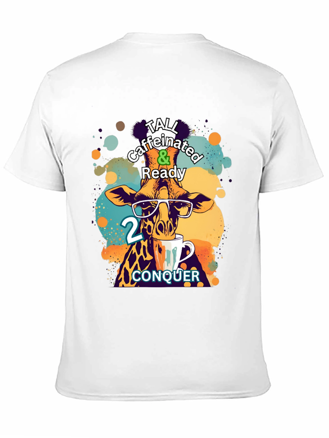 Tall Caffeinated & Ready Giraffe T-Shirt
