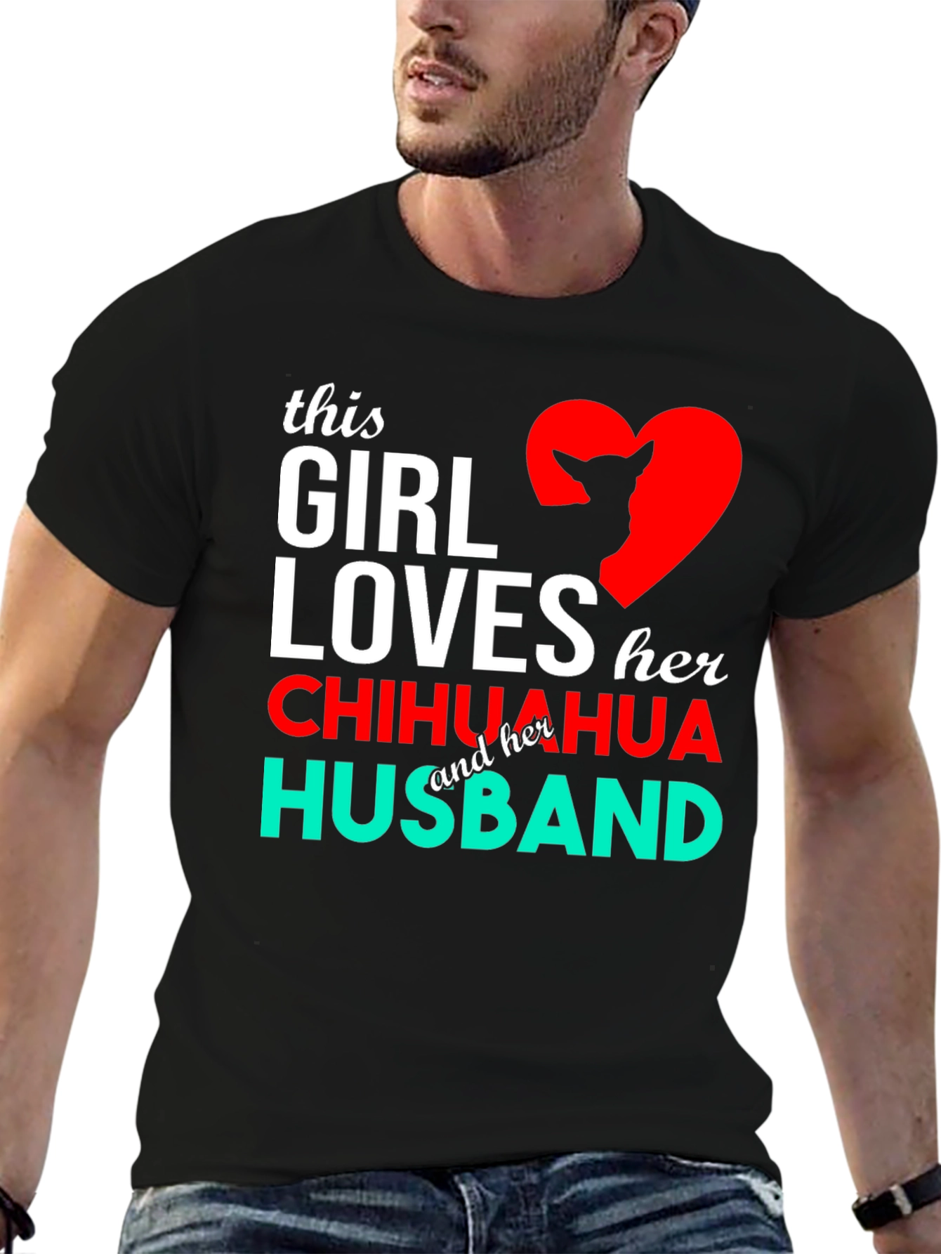 Girl Loves Chihuahua Husband Graphic Tee