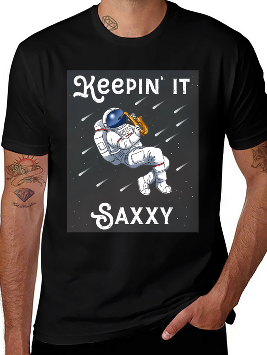 Keepin It Saxxy T-Shirt - Astronaut Saxophone Player
