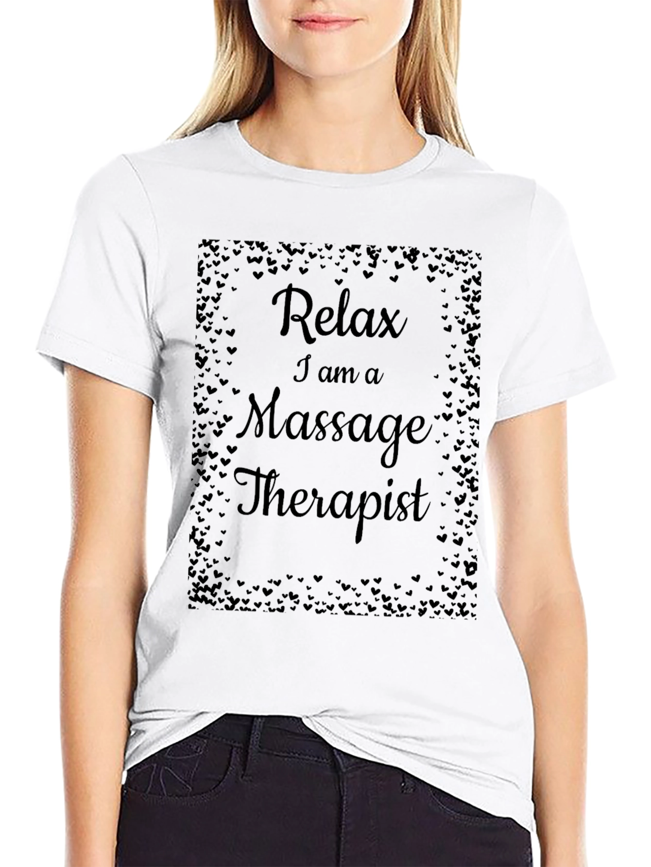 Relax I am a Massage Therapist T-Shirt