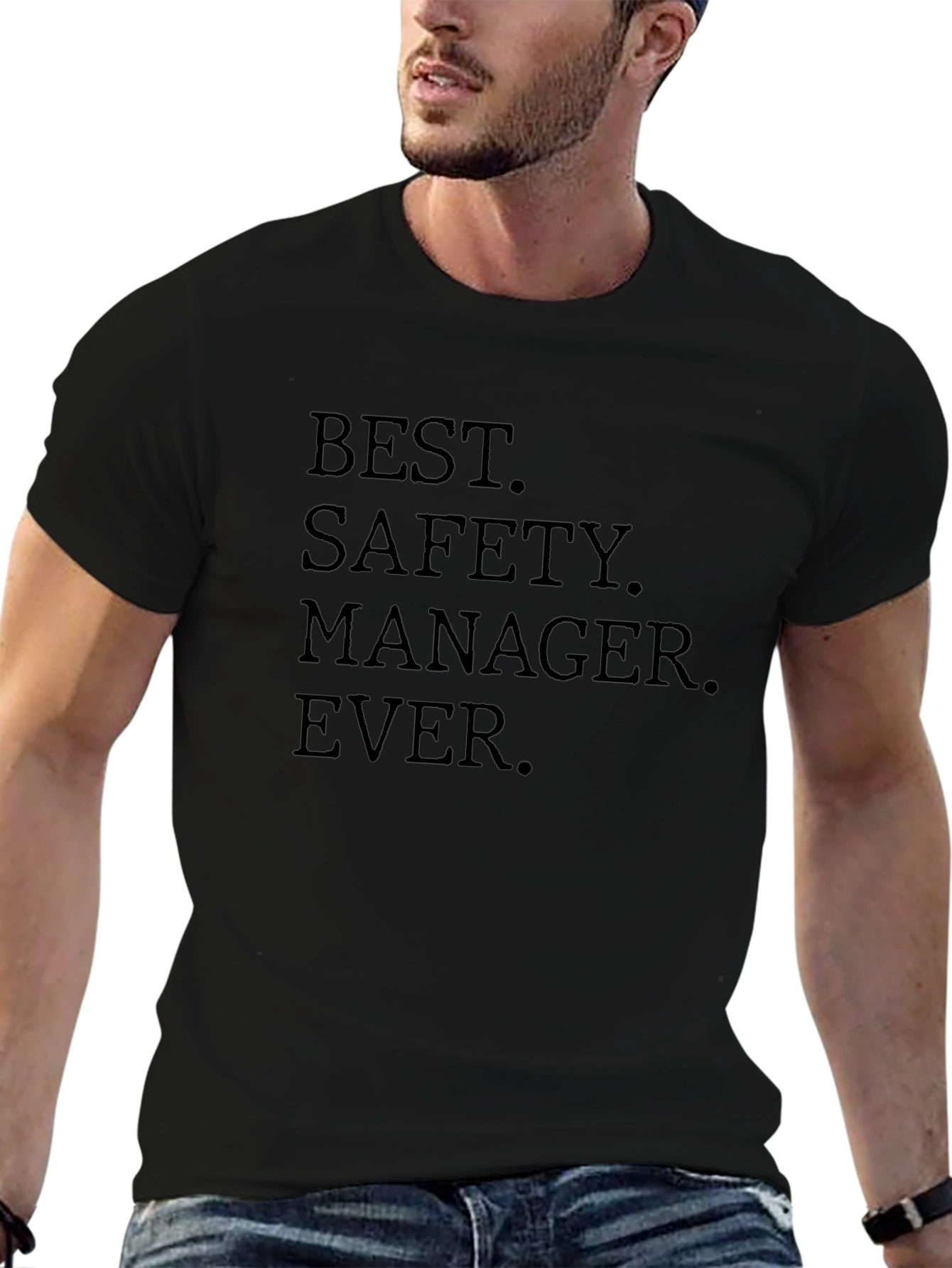 Best Safety Manager Ever Black T-Shirt