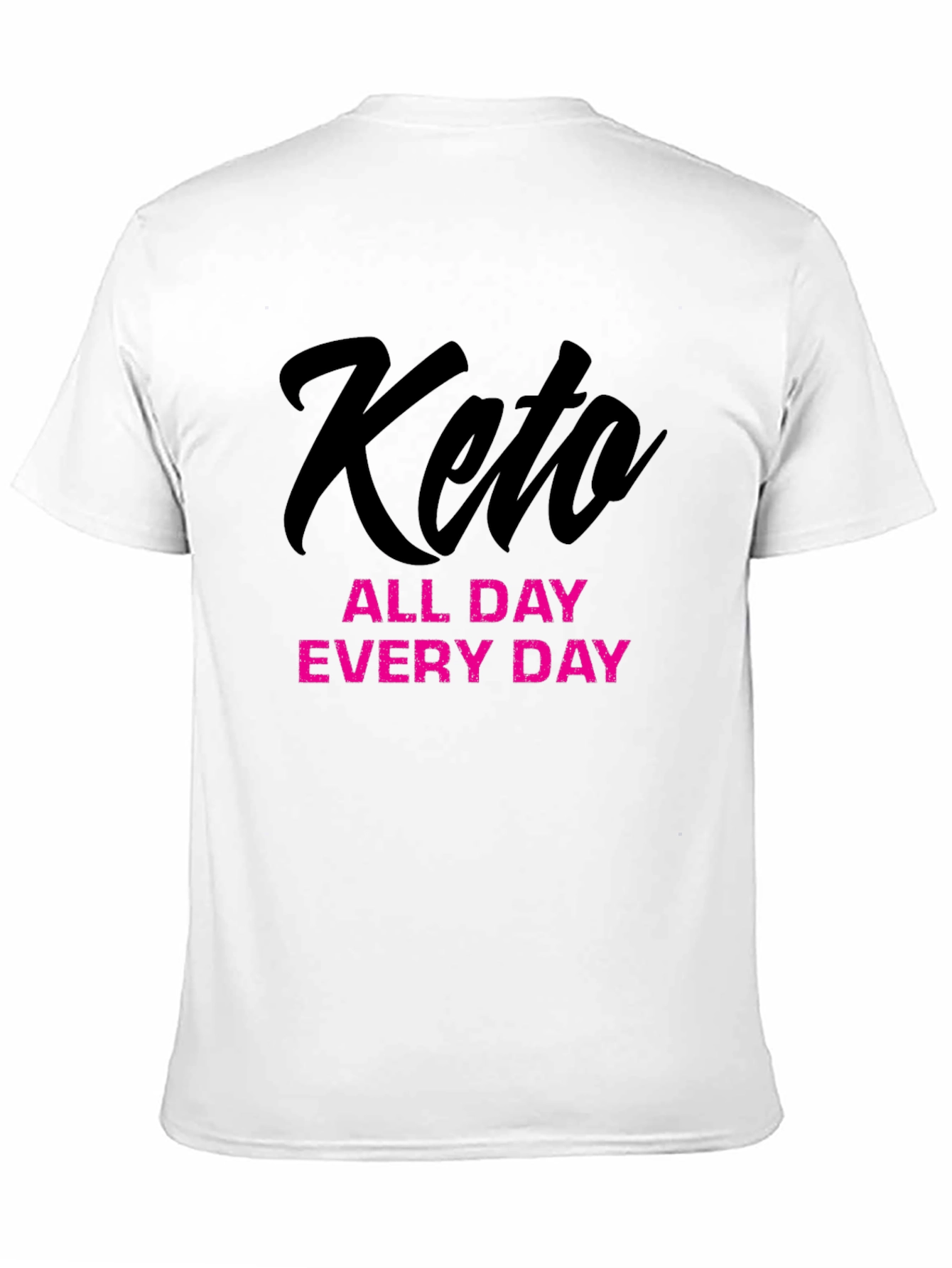 Keto All Day Every Day Graphic T-Shirt