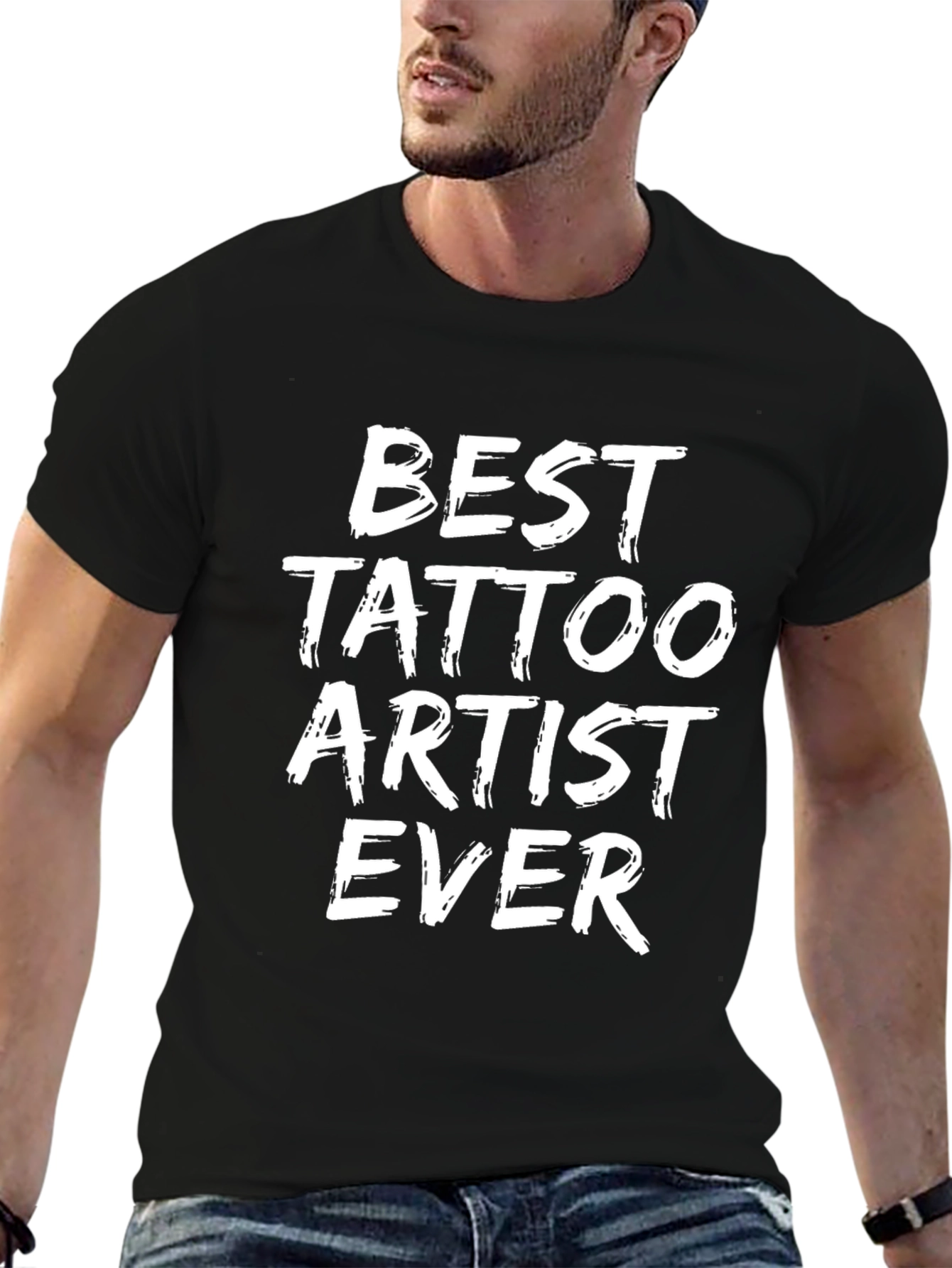 Best Tattoo Artist Ever - Graphic Tee