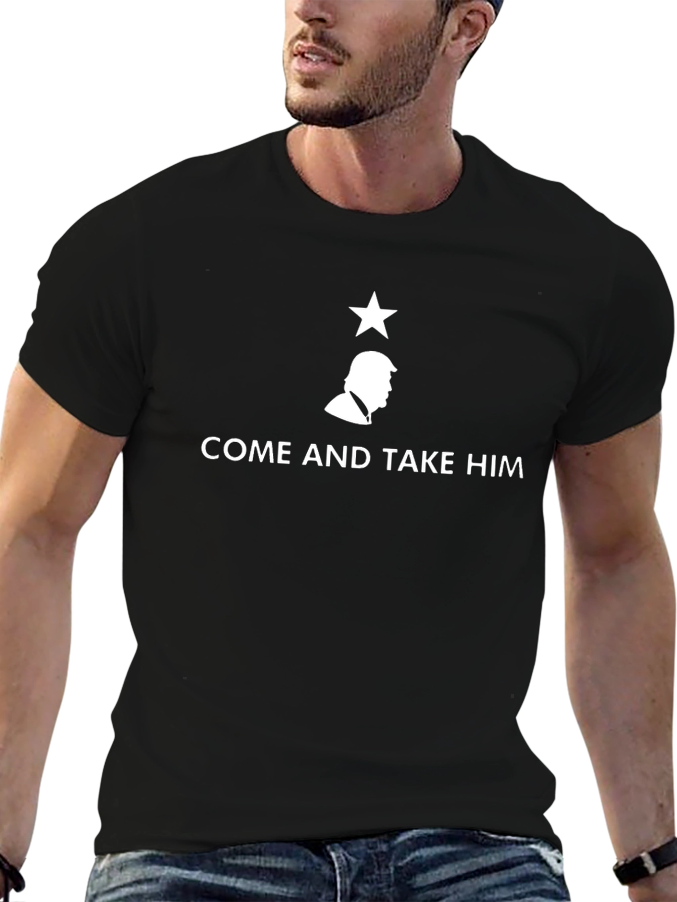 Come and Take Him - Trump T-Shirt