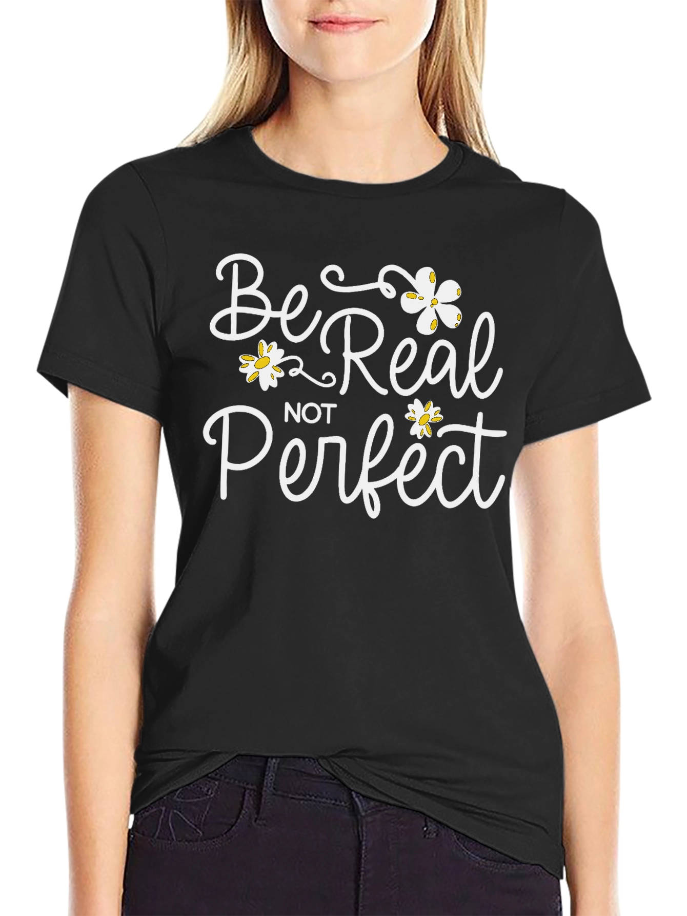 Be Real Not Perfect Black Graphic Tee