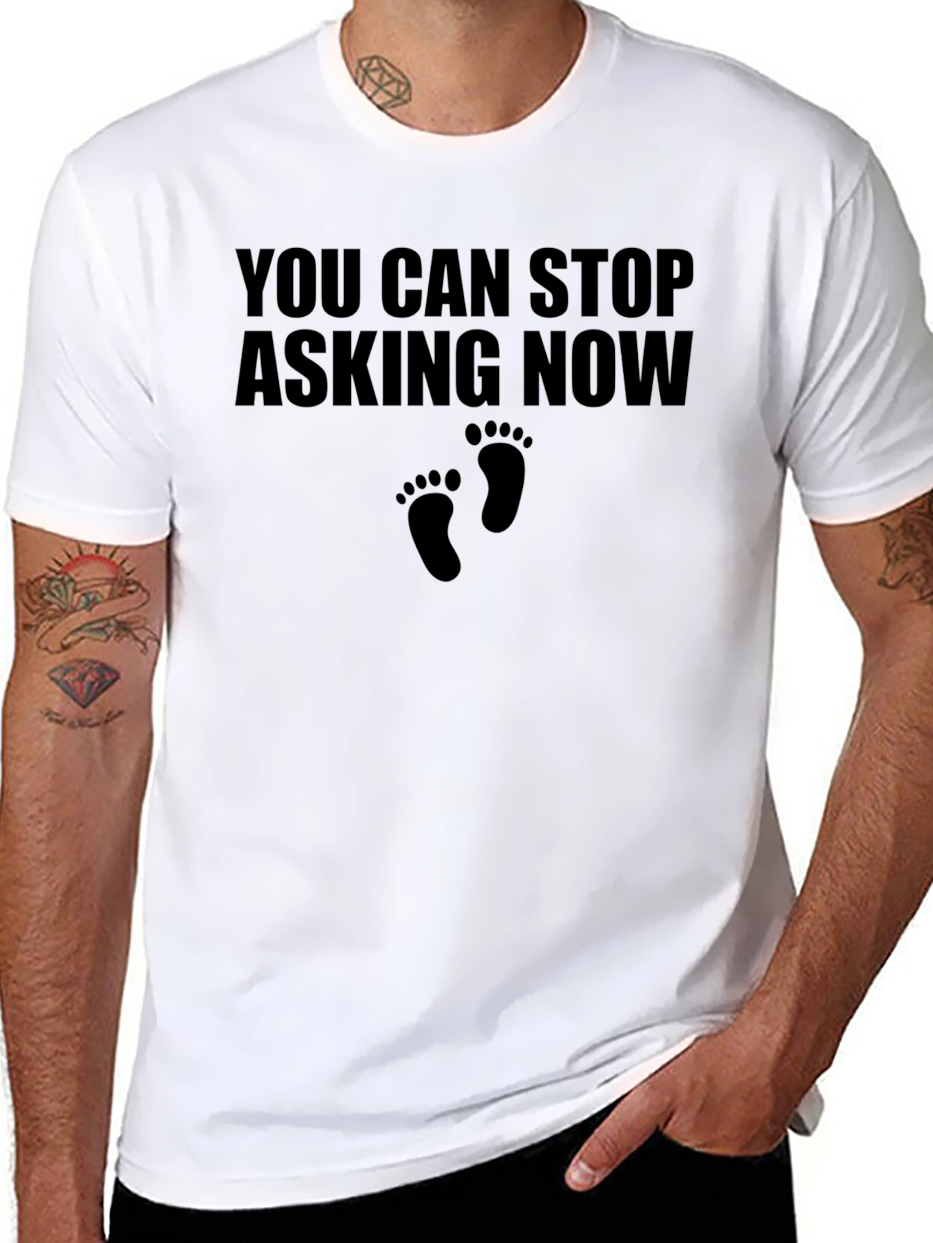 You Can Stop Asking Now T-Shirt