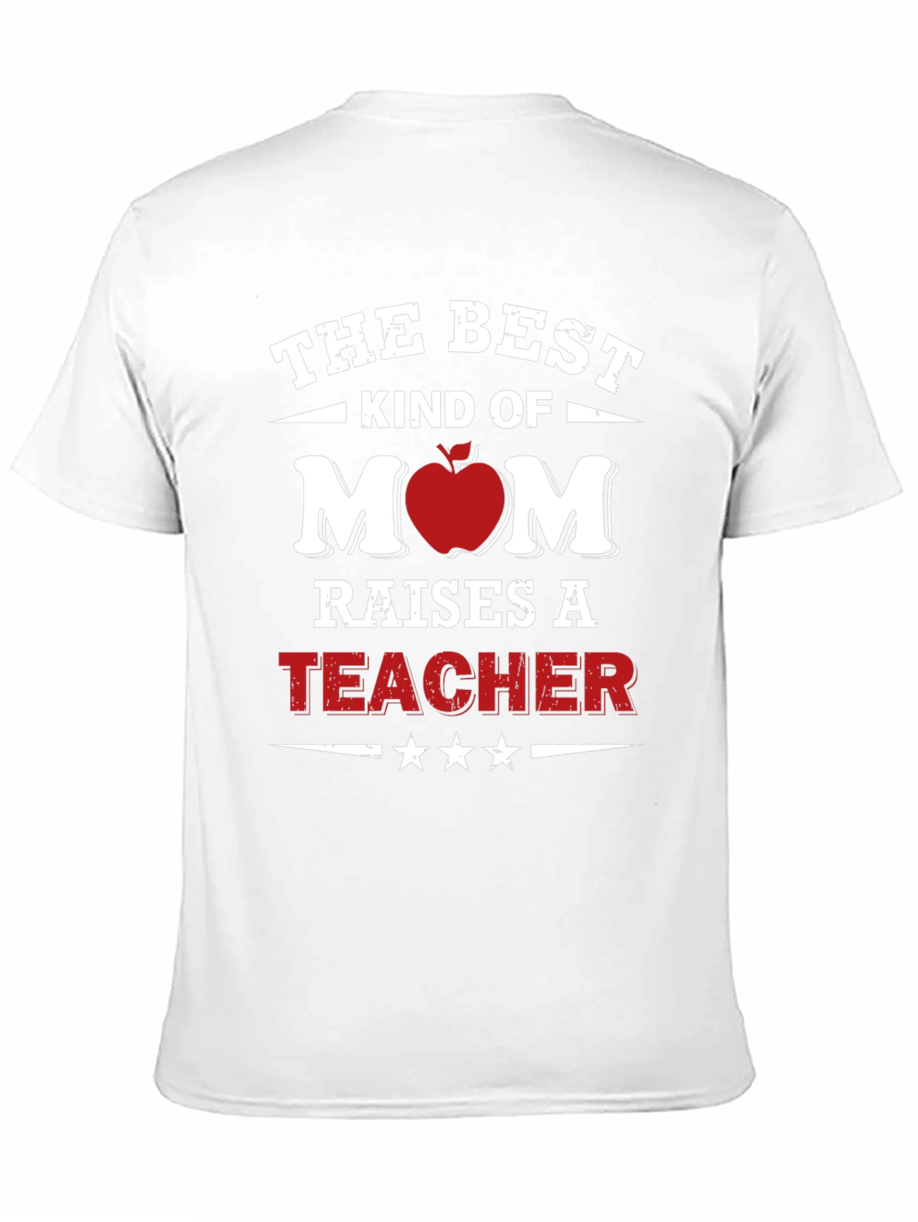 Best Kind of Mom Teacher T-Shirt