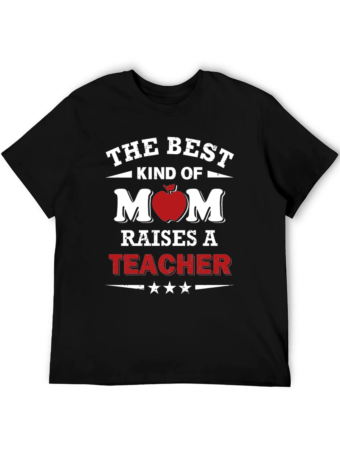 Best Kind of Mom Teacher T-Shirt