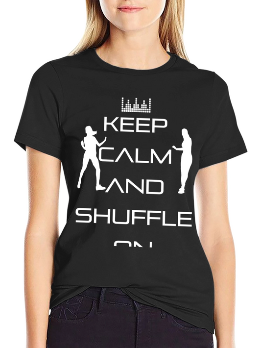 Keep Calm and Shuffle On Black T-Shirt