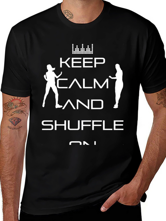 Keep Calm and Shuffle On Black T-Shirt