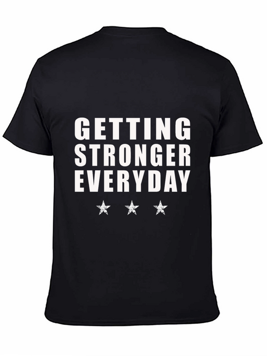 Getting Stronger Everyday Black T-Shirt