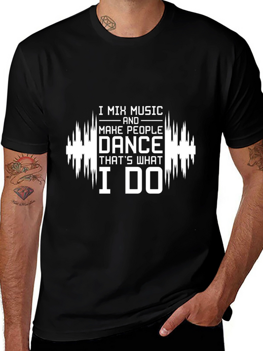 I Mix Music T-Shirt - Dance DJ Graphic Tee