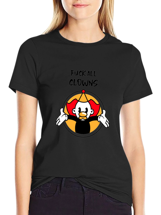 Fuck All Clowns Graphic Tee - Black Cotton T-Shirt