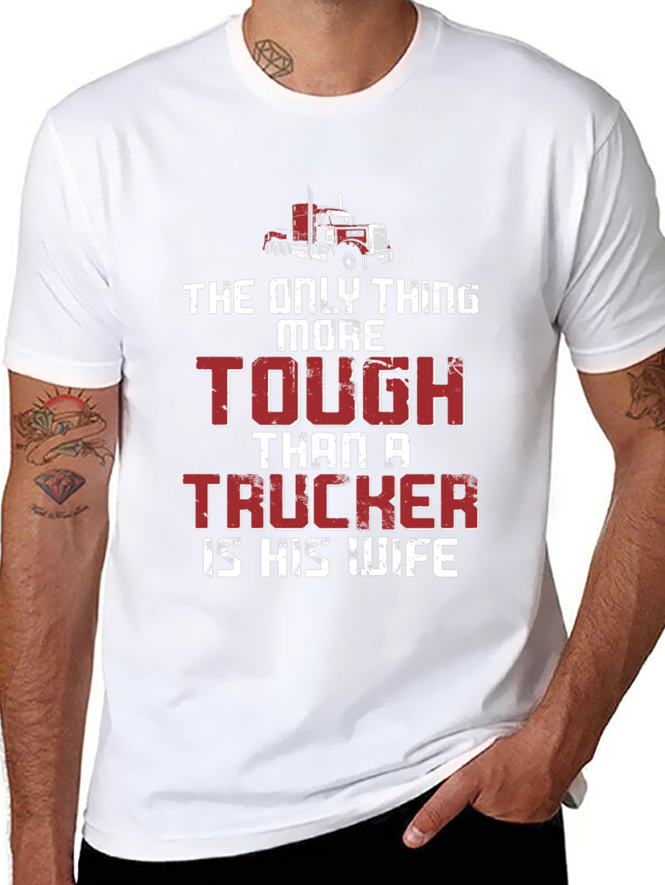 Truckers Wife T-Shirt - Tougher Than a Trucker!