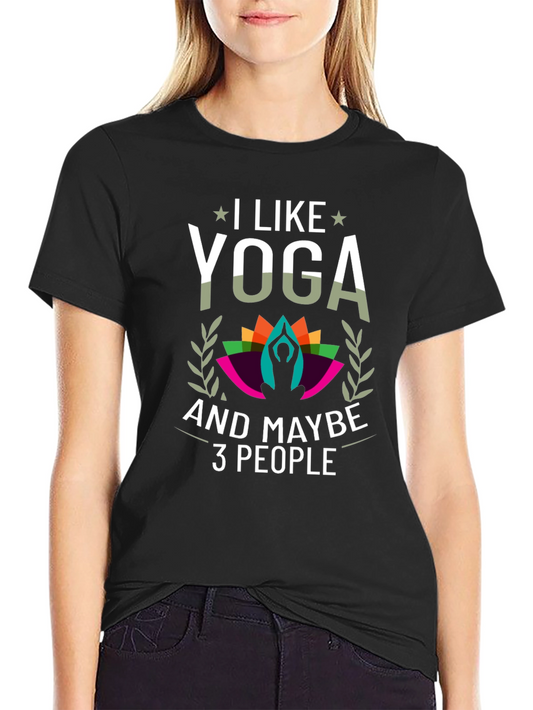I Like Yoga T-Shirt - Funny Graphic Tee