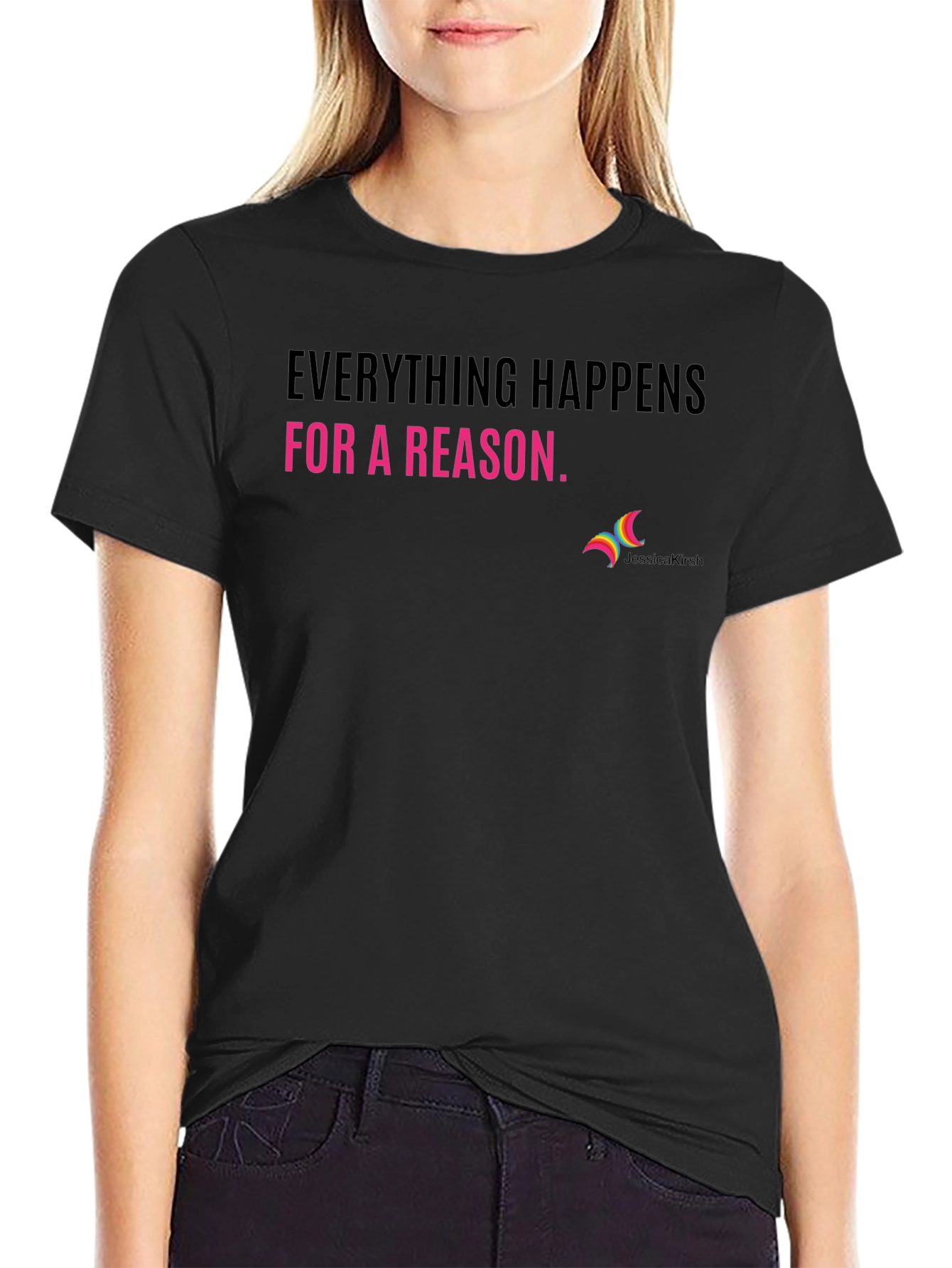Everything Happens for a Reason Black Graphic Tee