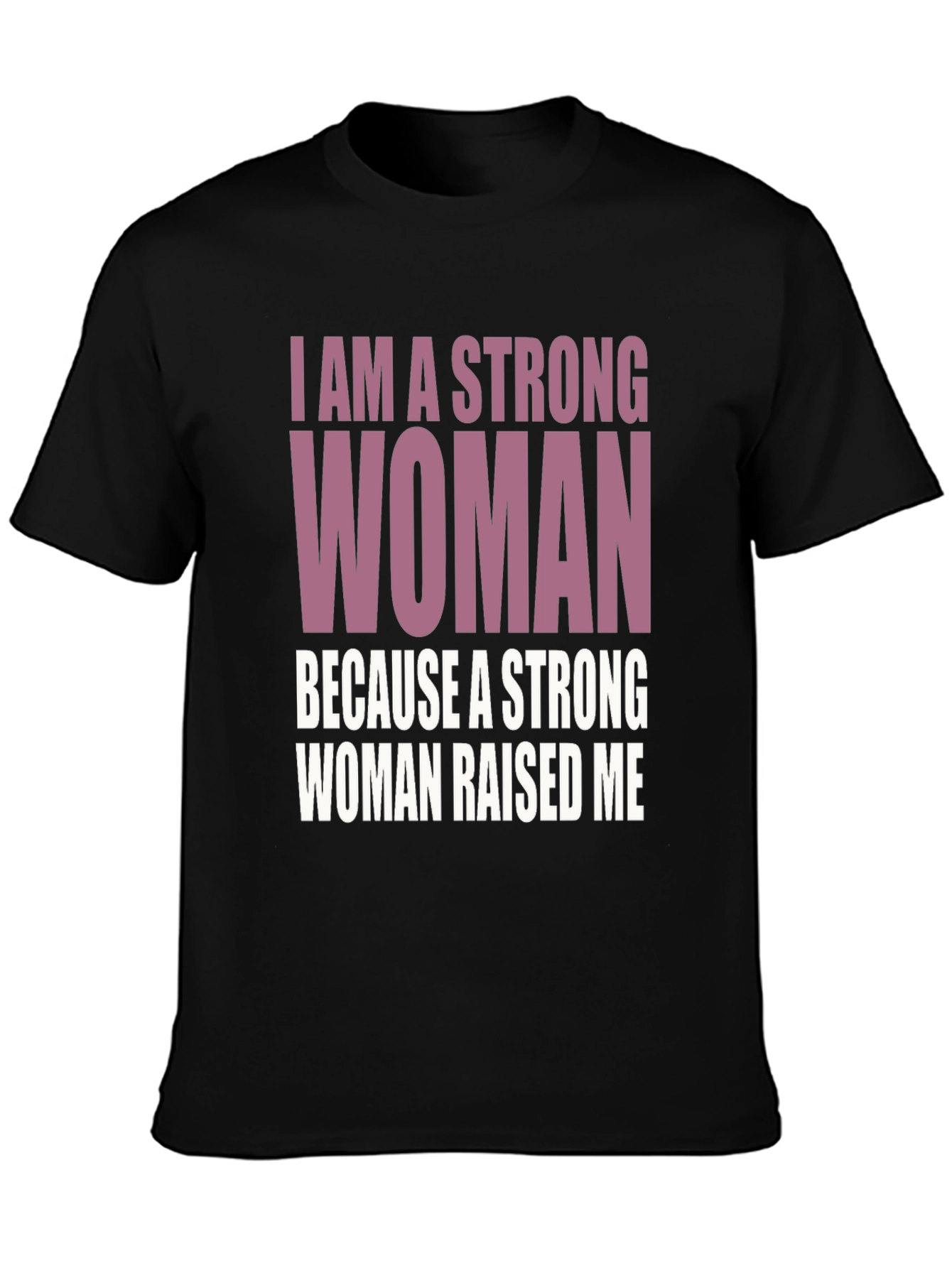 I Am A Strong Woman Graphic Tee