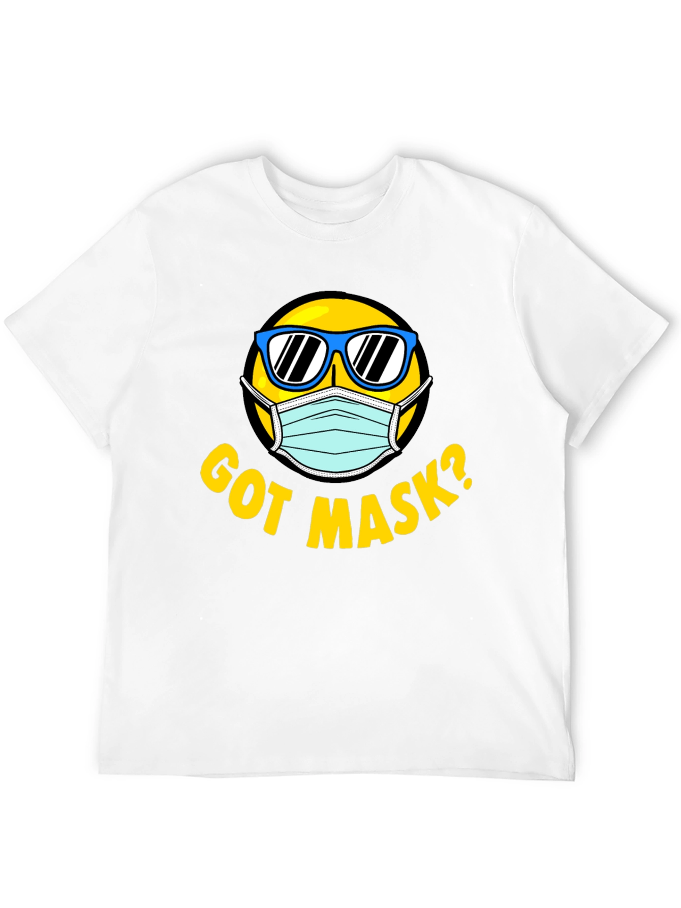 Got Mask? Graphic T-Shirt