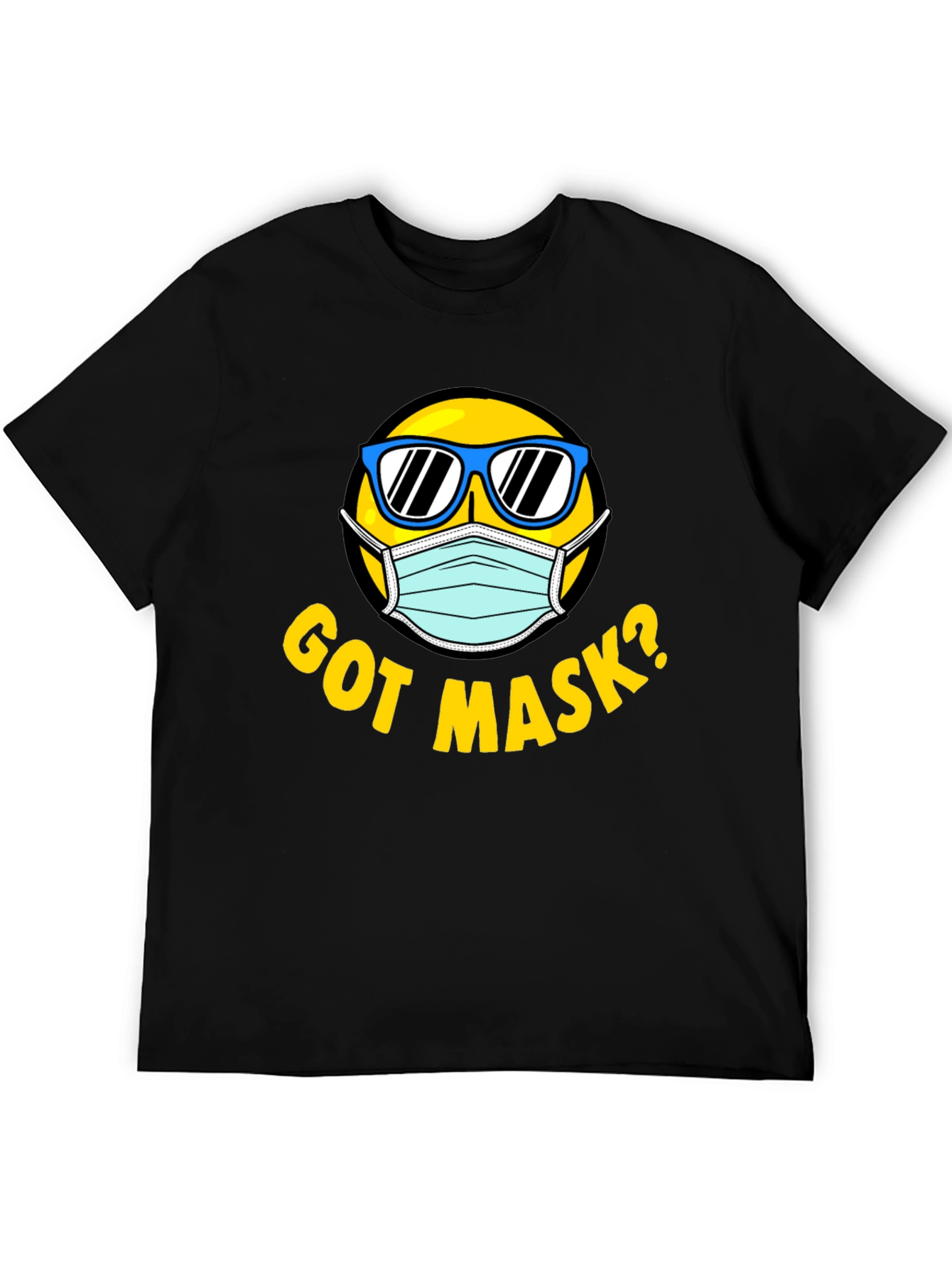 Got Mask? Graphic T-Shirt