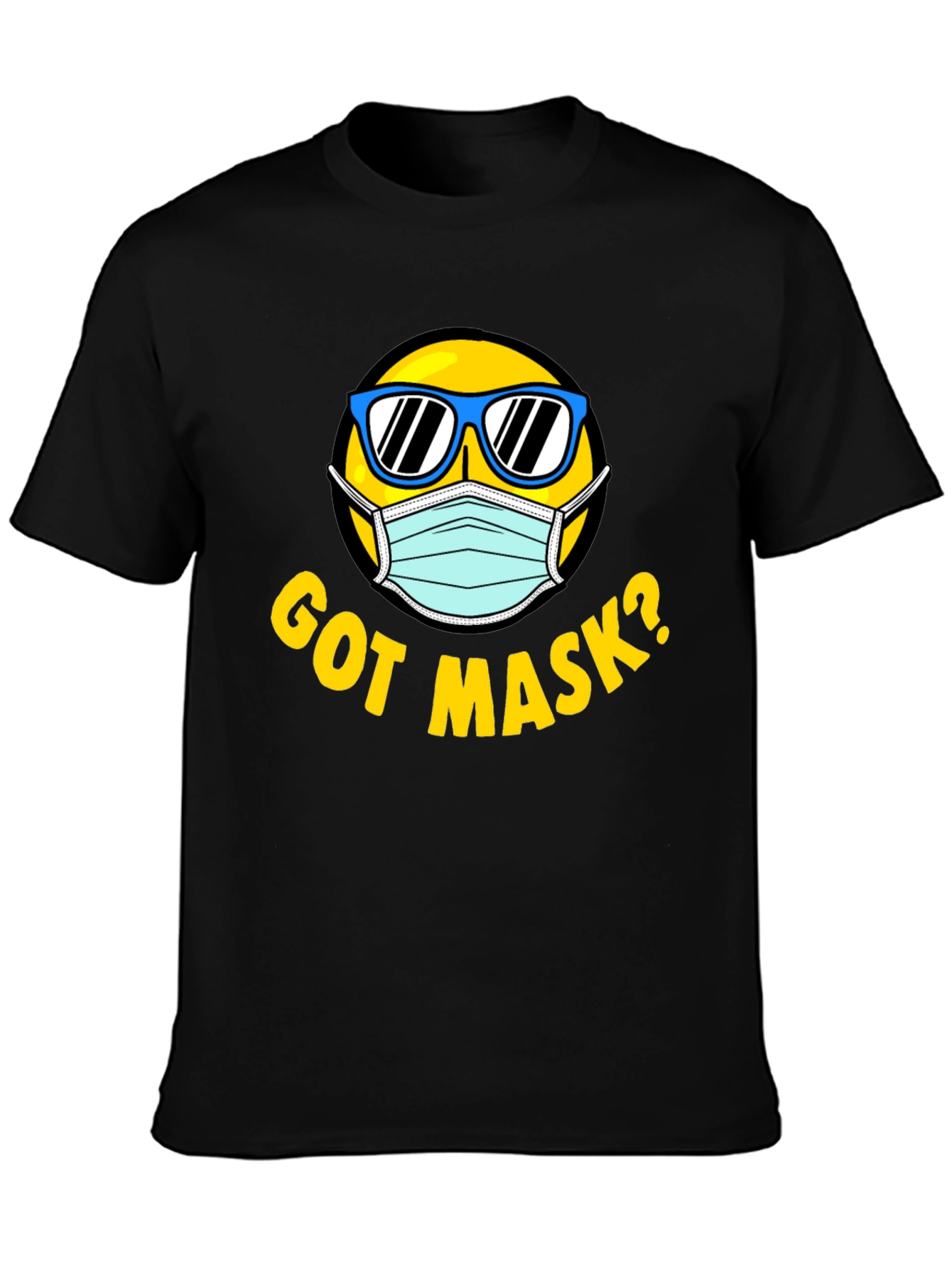 Got Mask? Graphic T-Shirt