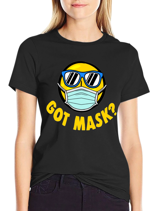 Got Mask? Graphic T-Shirt