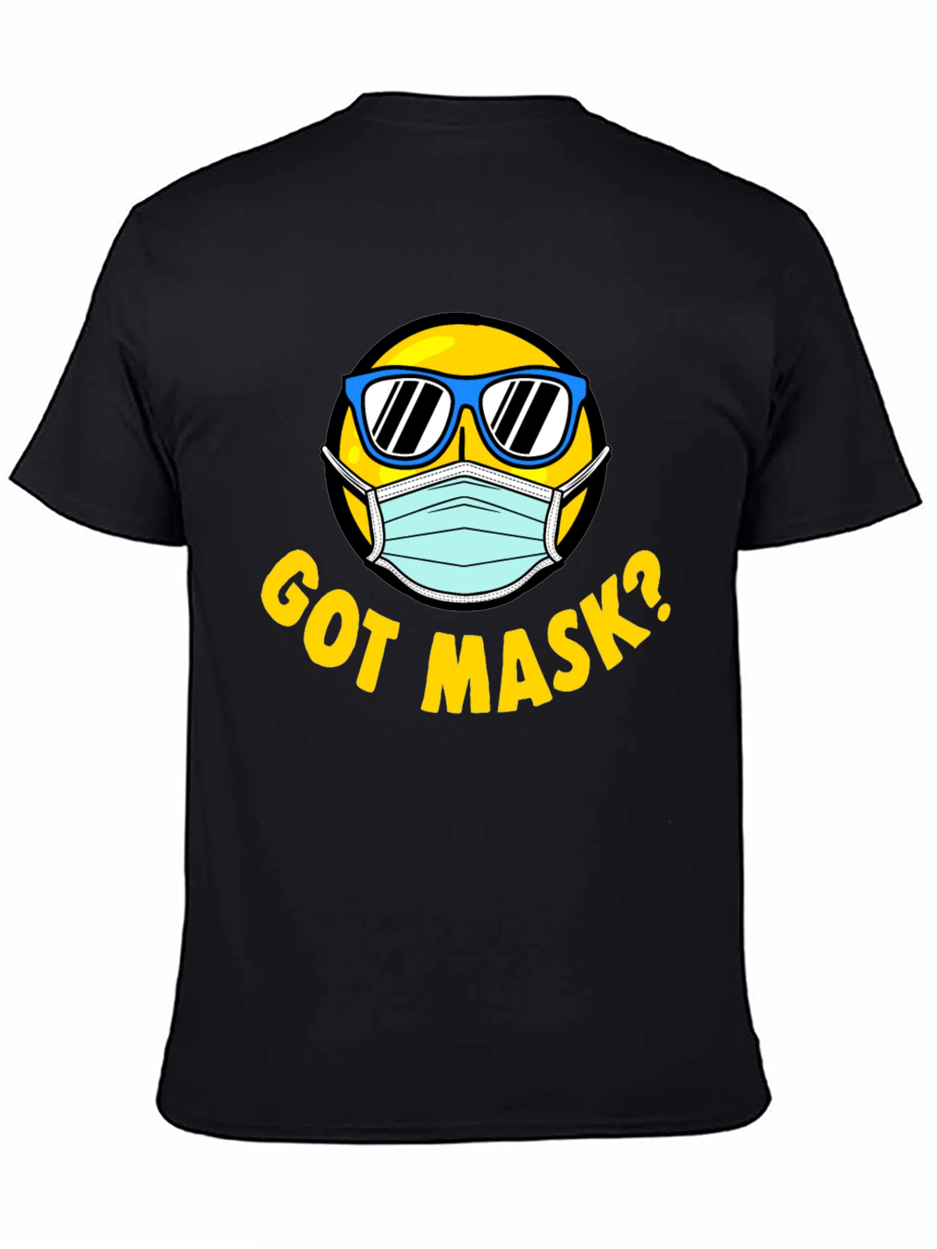 Got Mask? Graphic T-Shirt