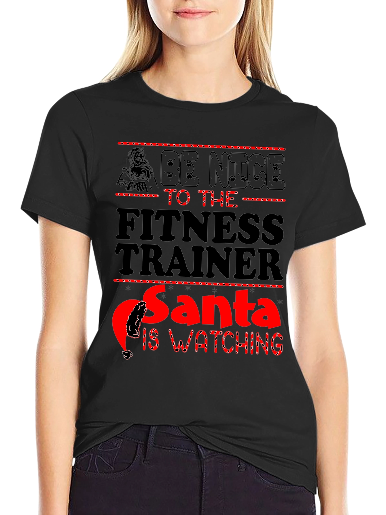 Be Nice to The Fitness Trainer Santa T-Shirt