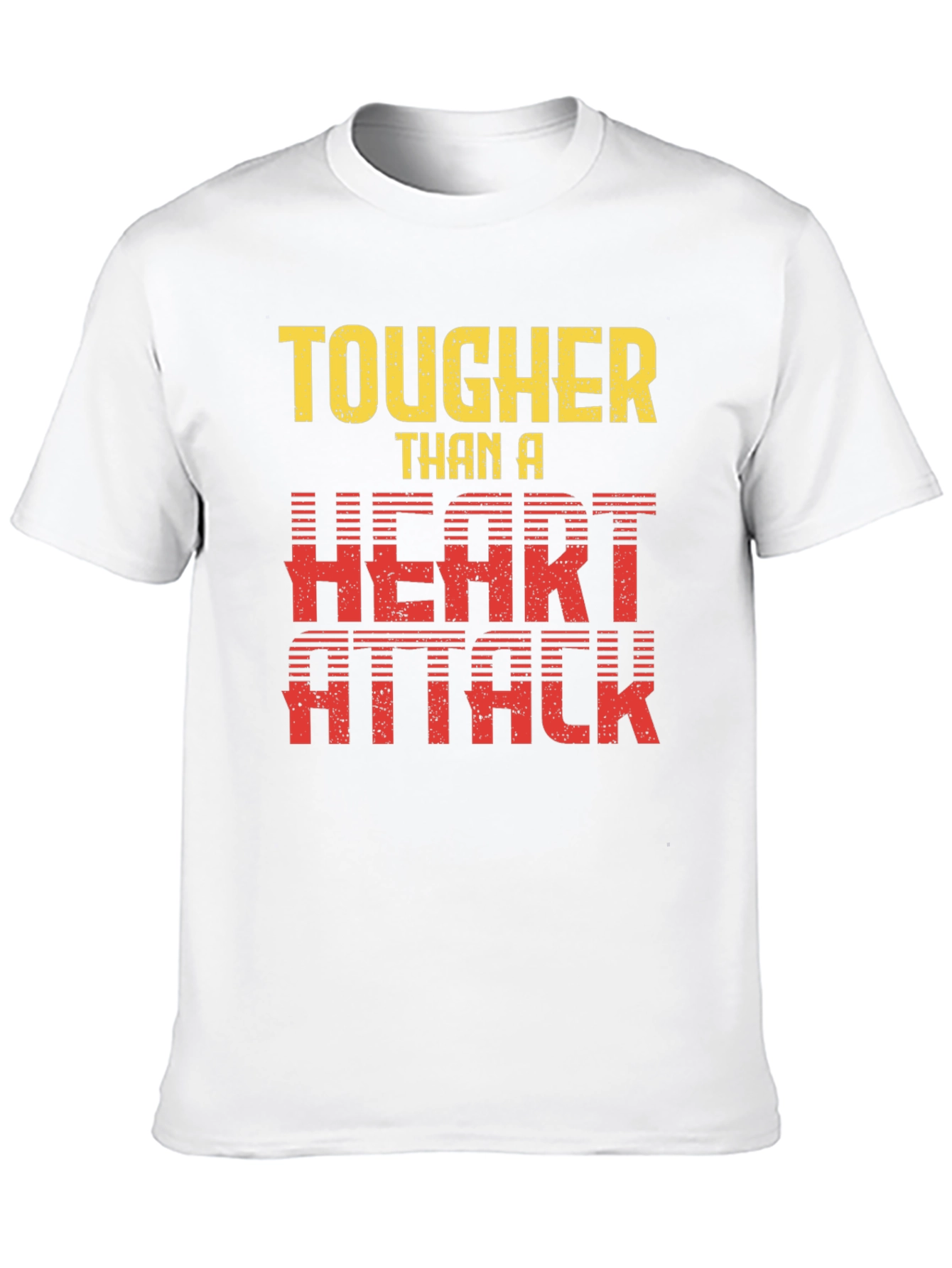 Tougher Than a Heart Attack Graphic Tee