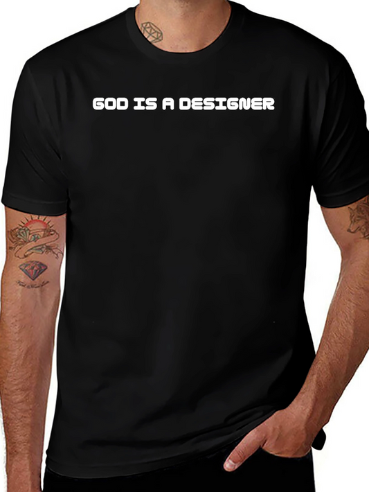 God Is A Designer T-Shirt - Black