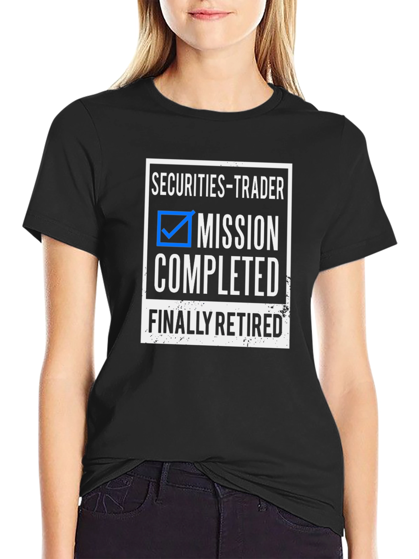 Securities Trader Retirement T-Shirt - Mission Completed