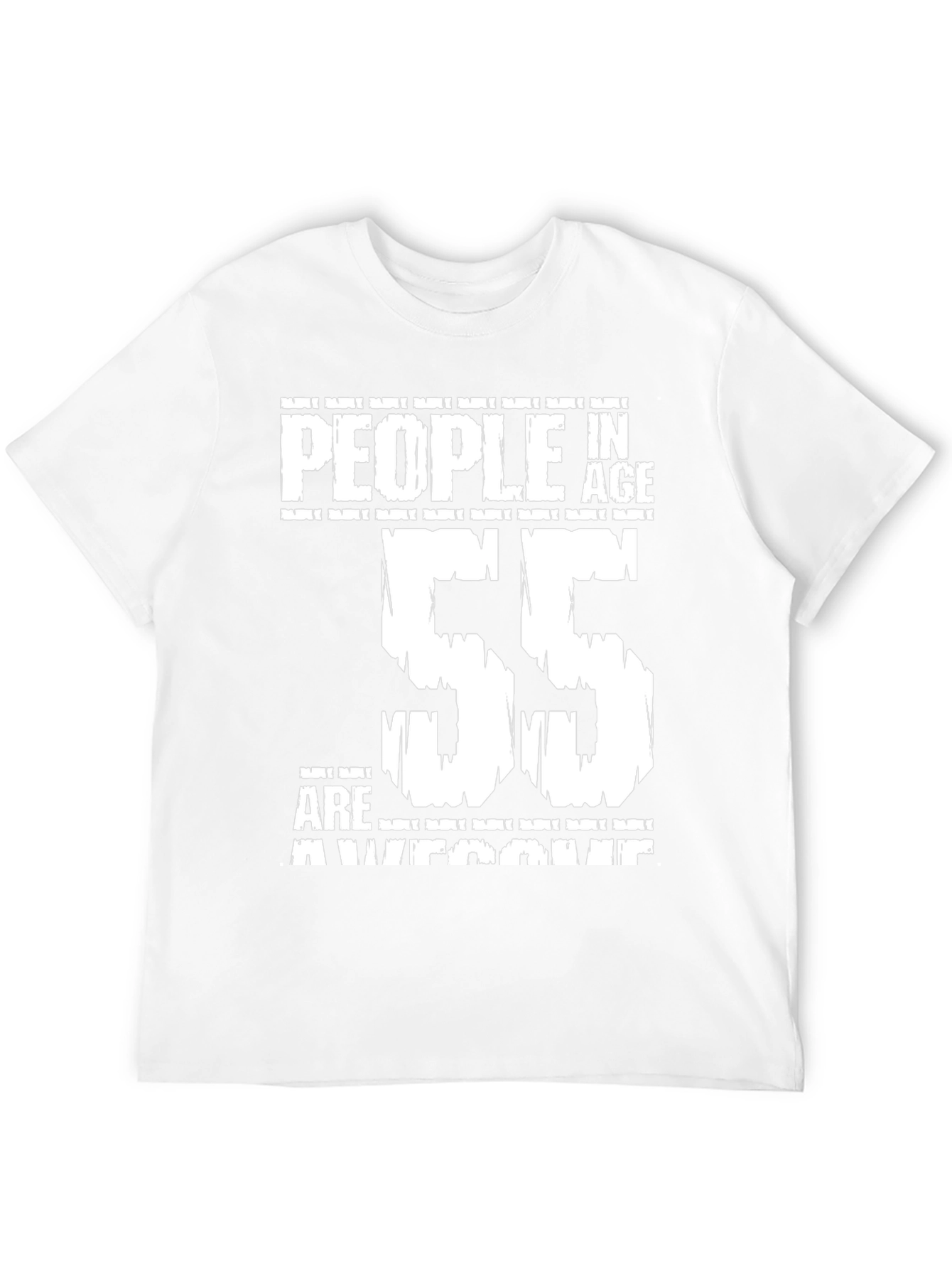 People in Age 55 are Awesome T-Shirt