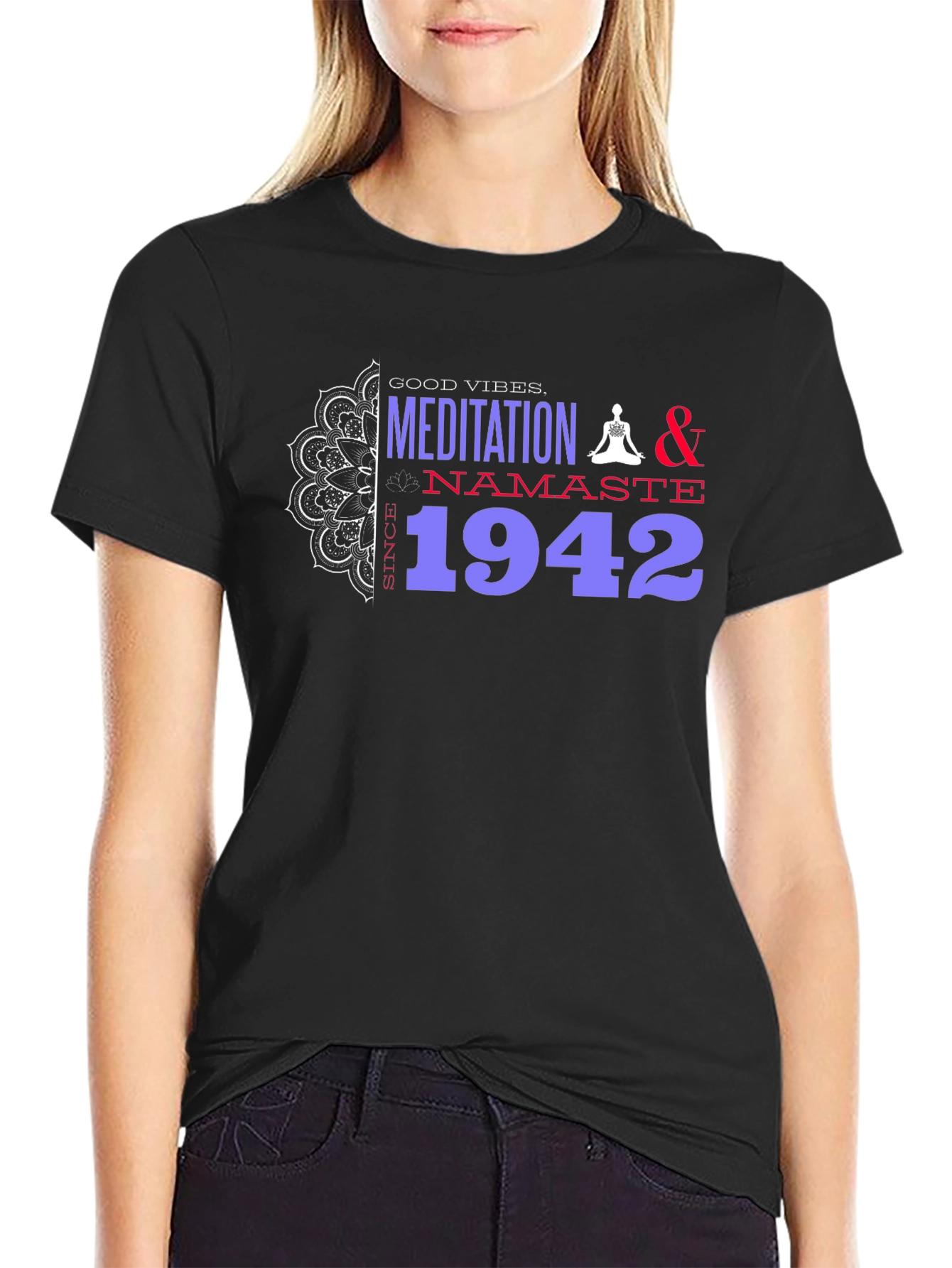 Meditation Namaste Since 1942 T-Shirt