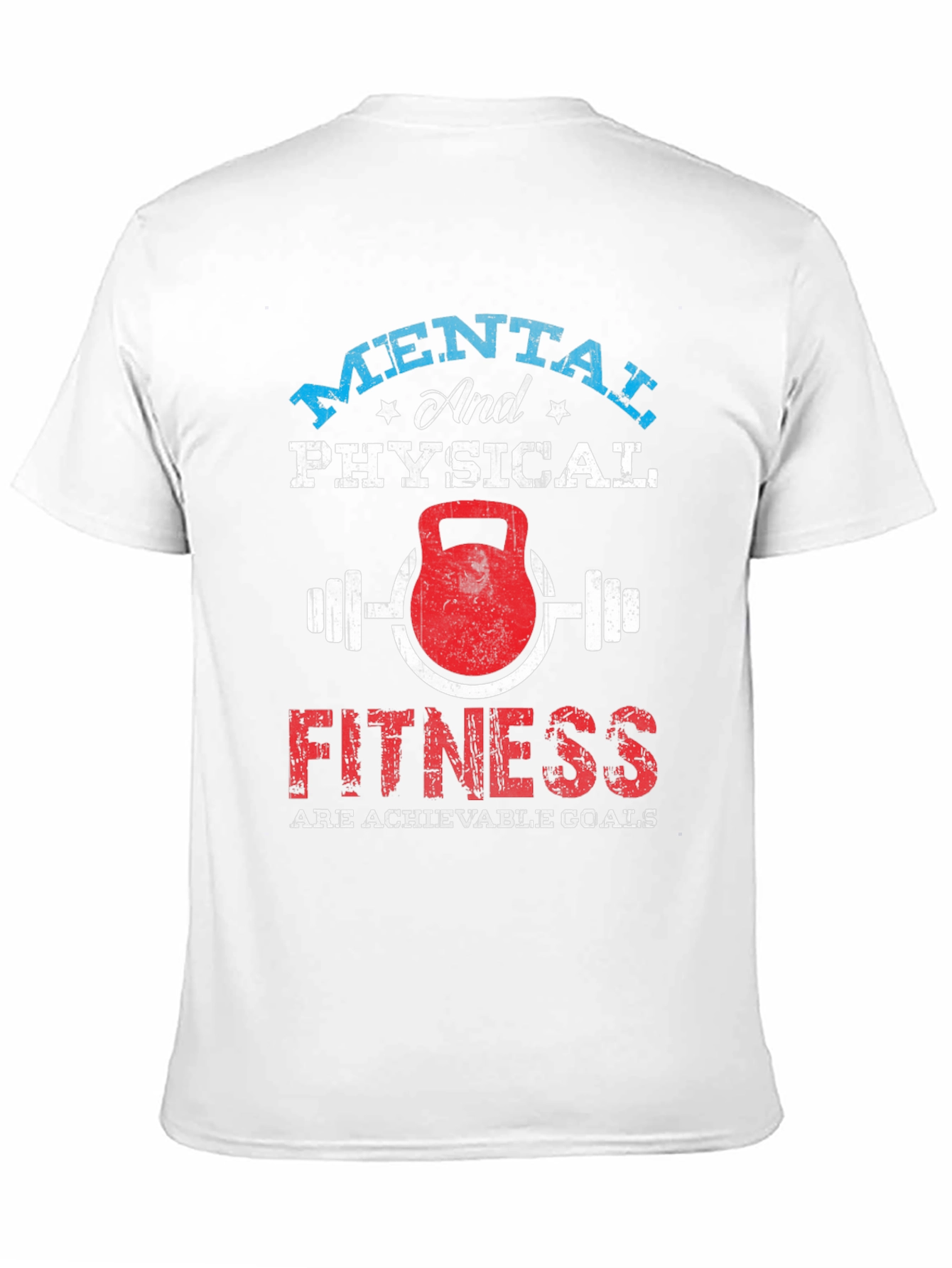 Mental & Physical Fitness Graphic T-Shirt