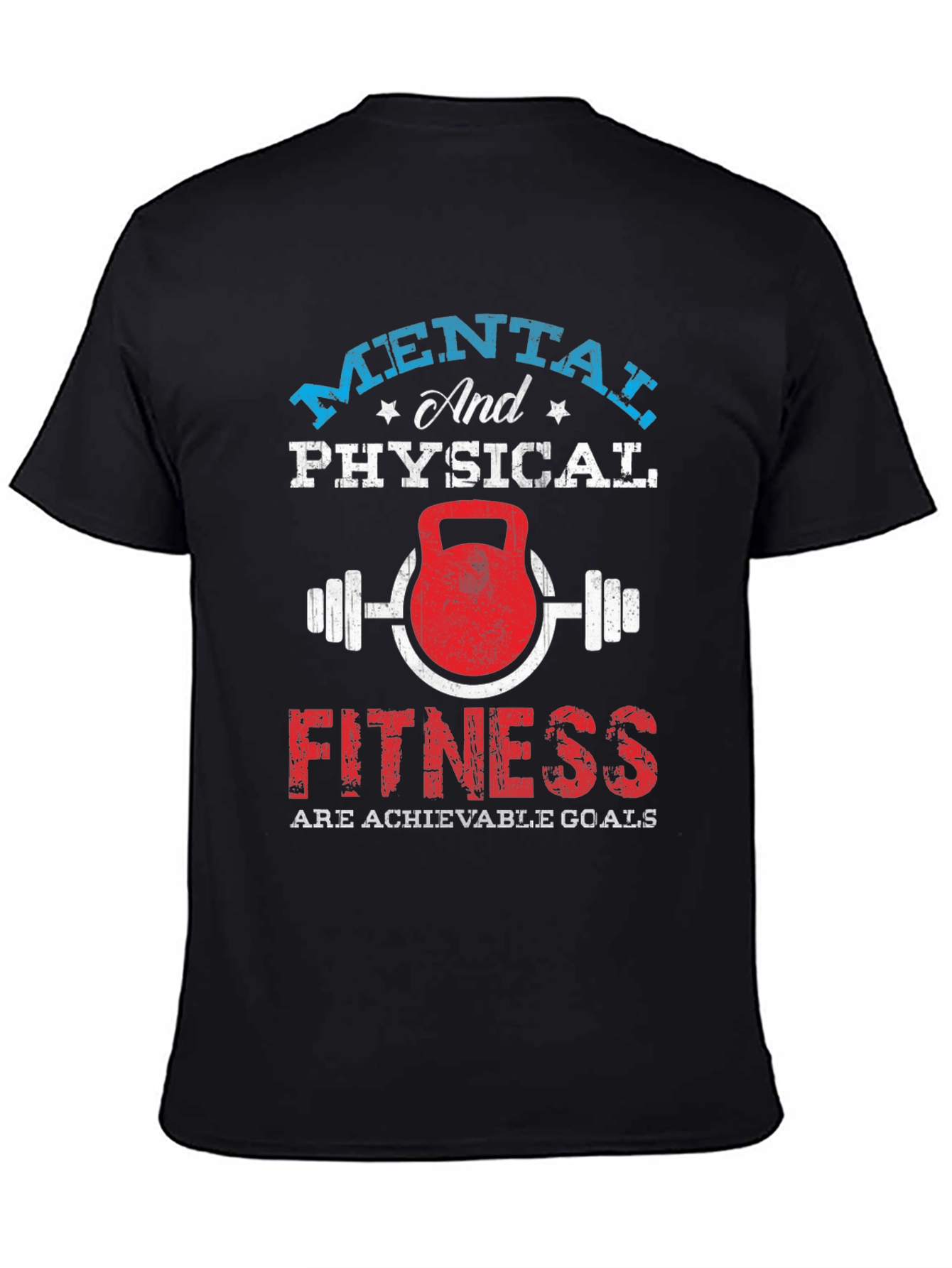 Mental & Physical Fitness Graphic T-Shirt