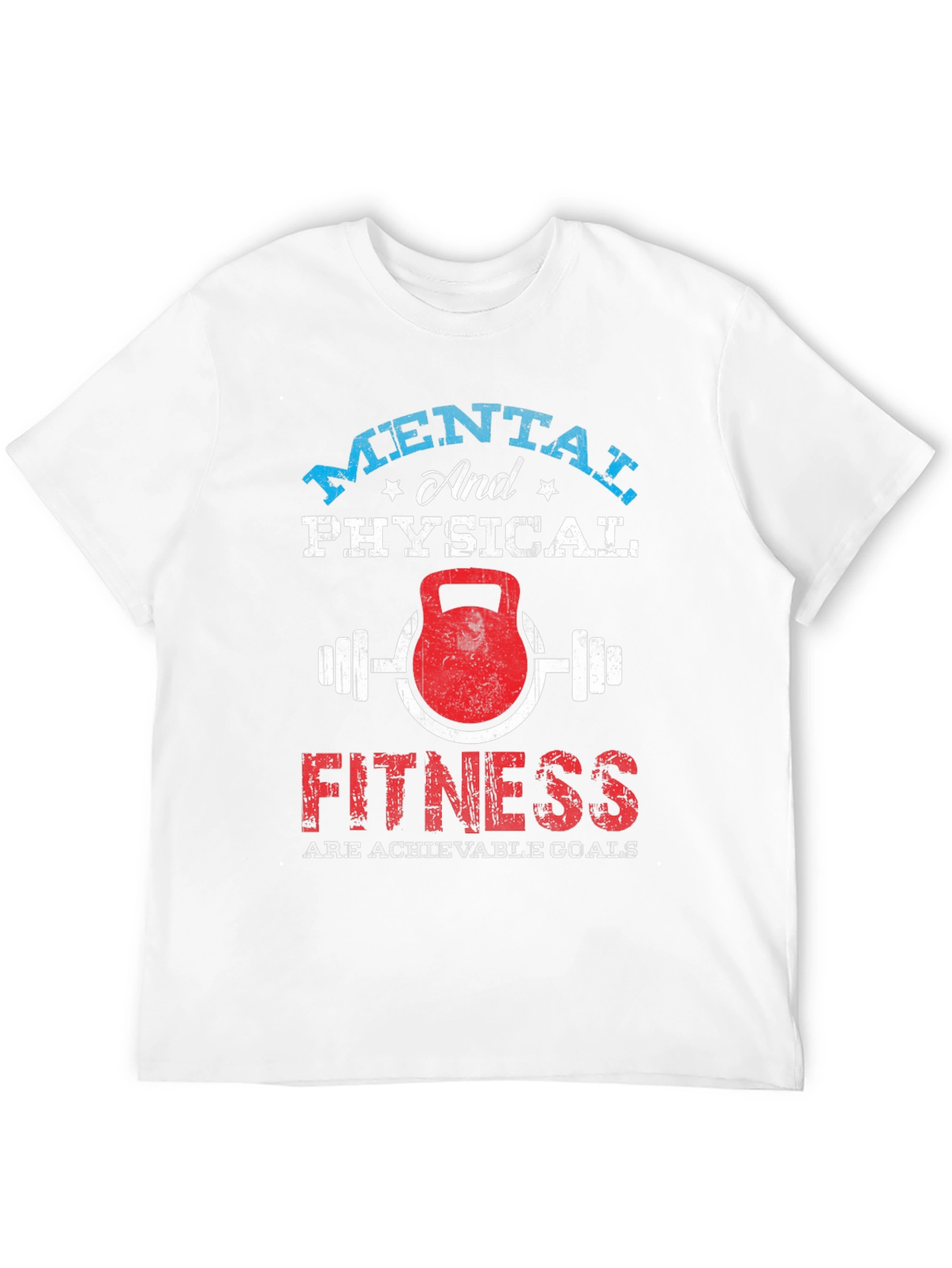 Mental & Physical Fitness Graphic T-Shirt