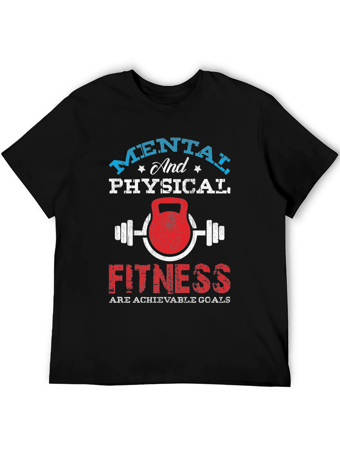 Mental & Physical Fitness Graphic T-Shirt