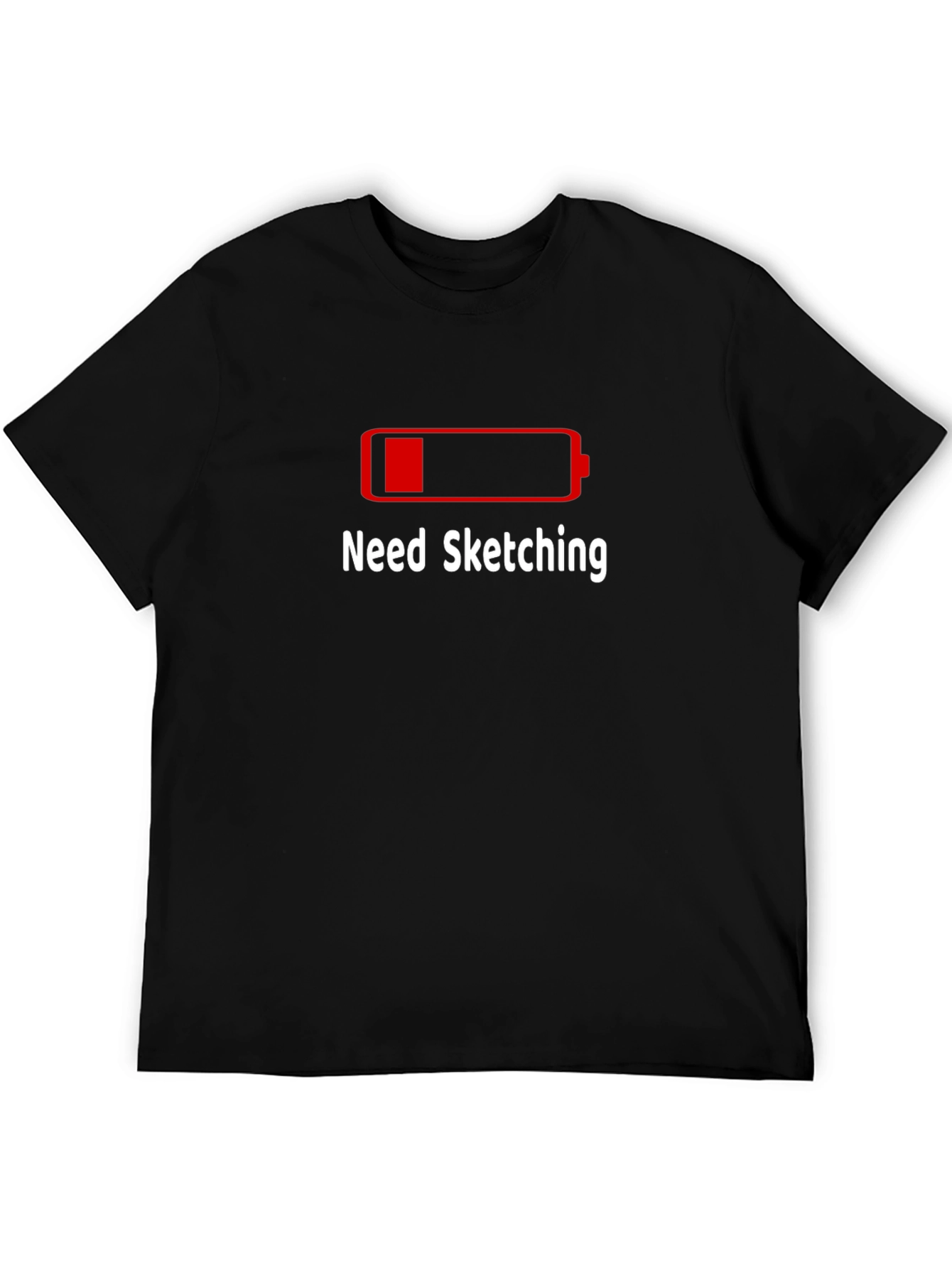 Need Sketching T-Shirt - Creative Artist Apparel